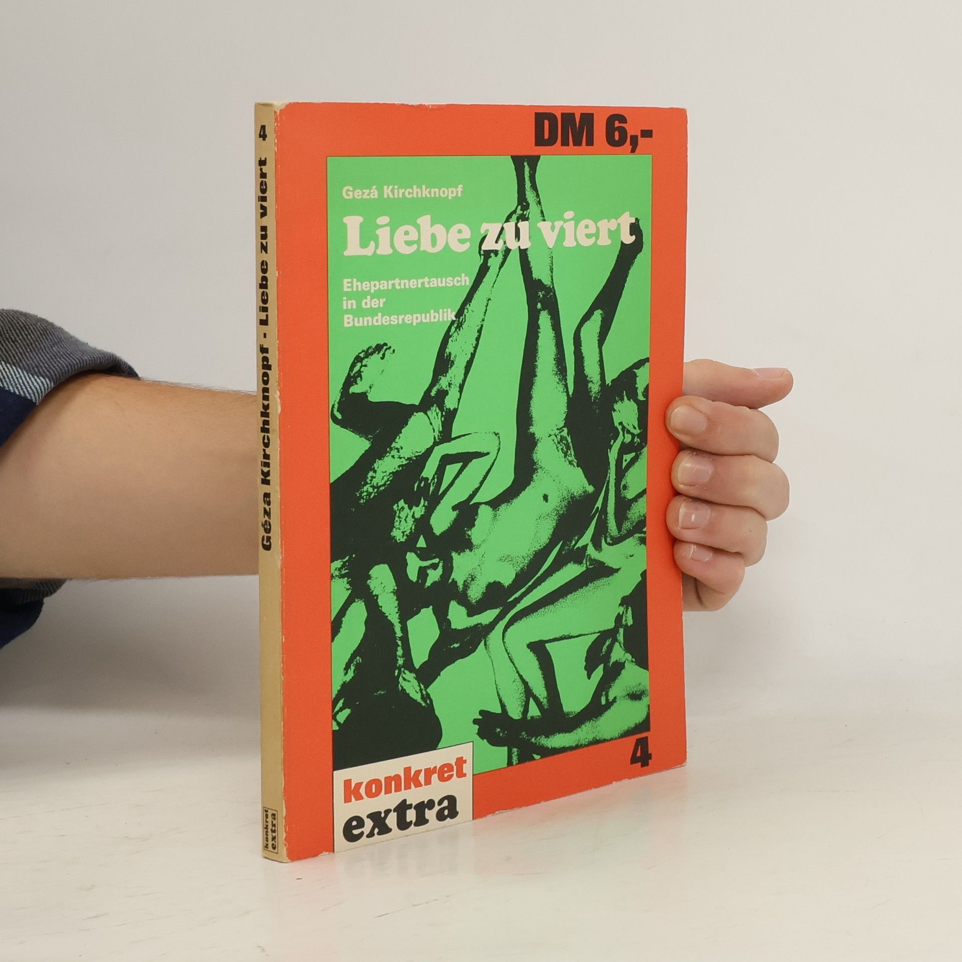Gezá Kirchknopf Liebe zu viert