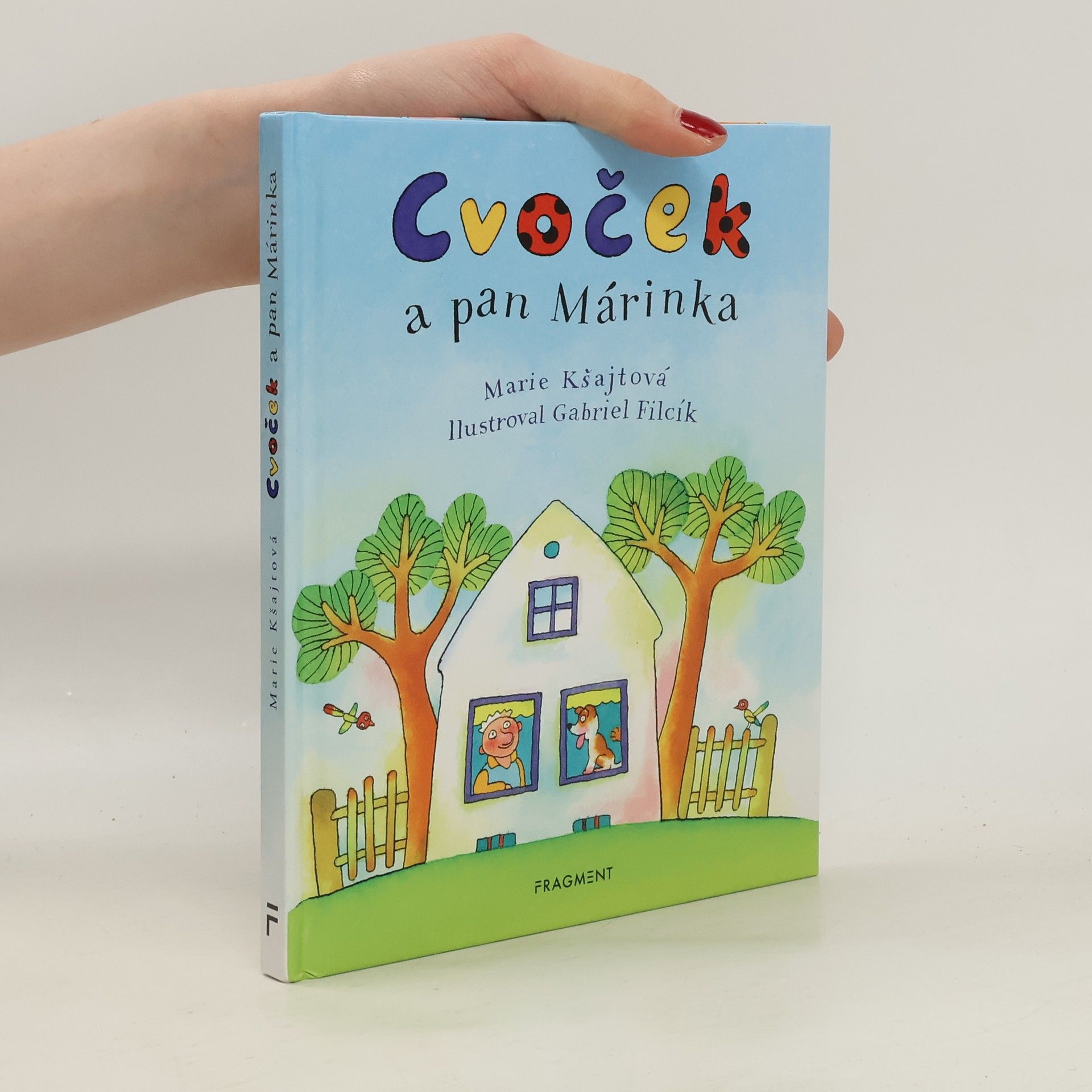 Marie Kšajtová Cvoček a pan Márinka