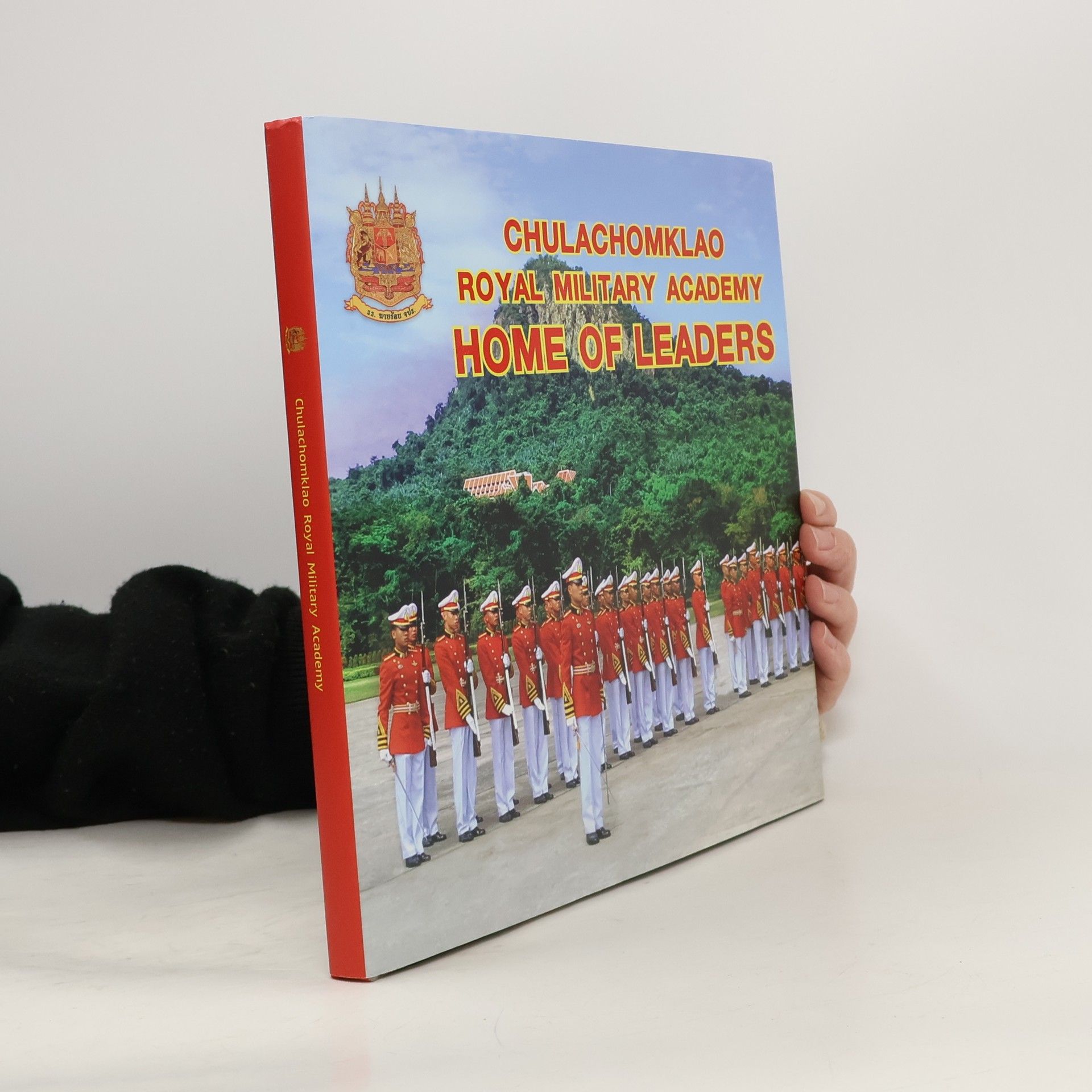 AA.VV. Chulachomklao Royal Military Academy