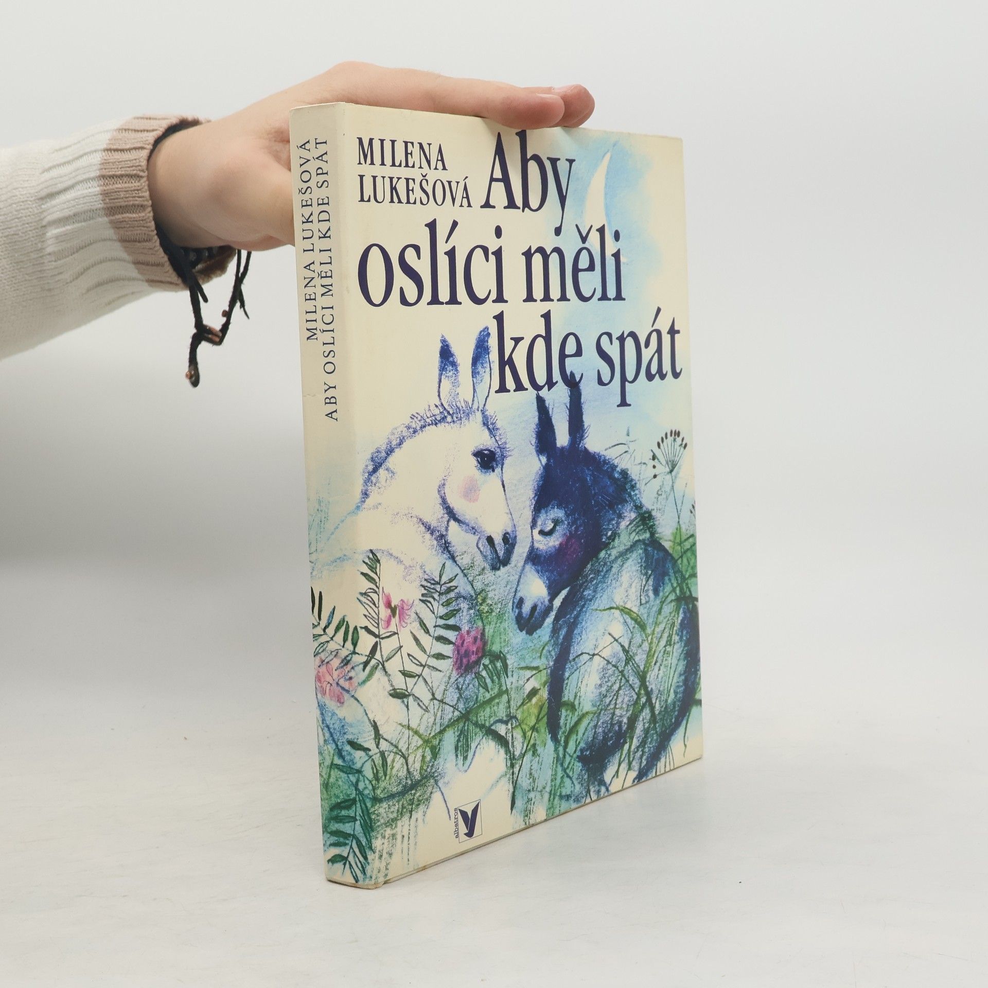 Milena Lukešová Aby oslíci měli kde spát