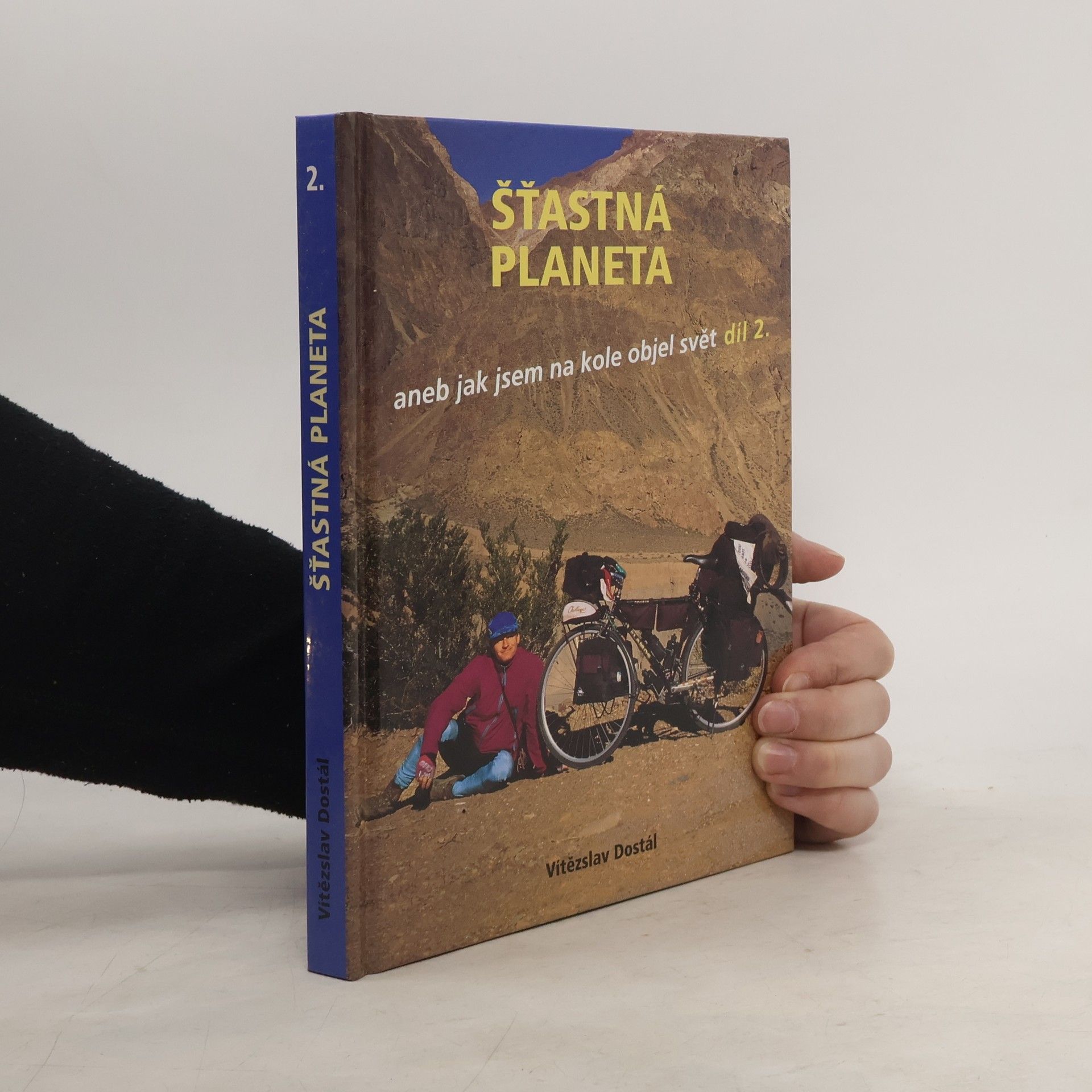 Šťastná planeta aneb jak jsem na kole objel svět díl 2.