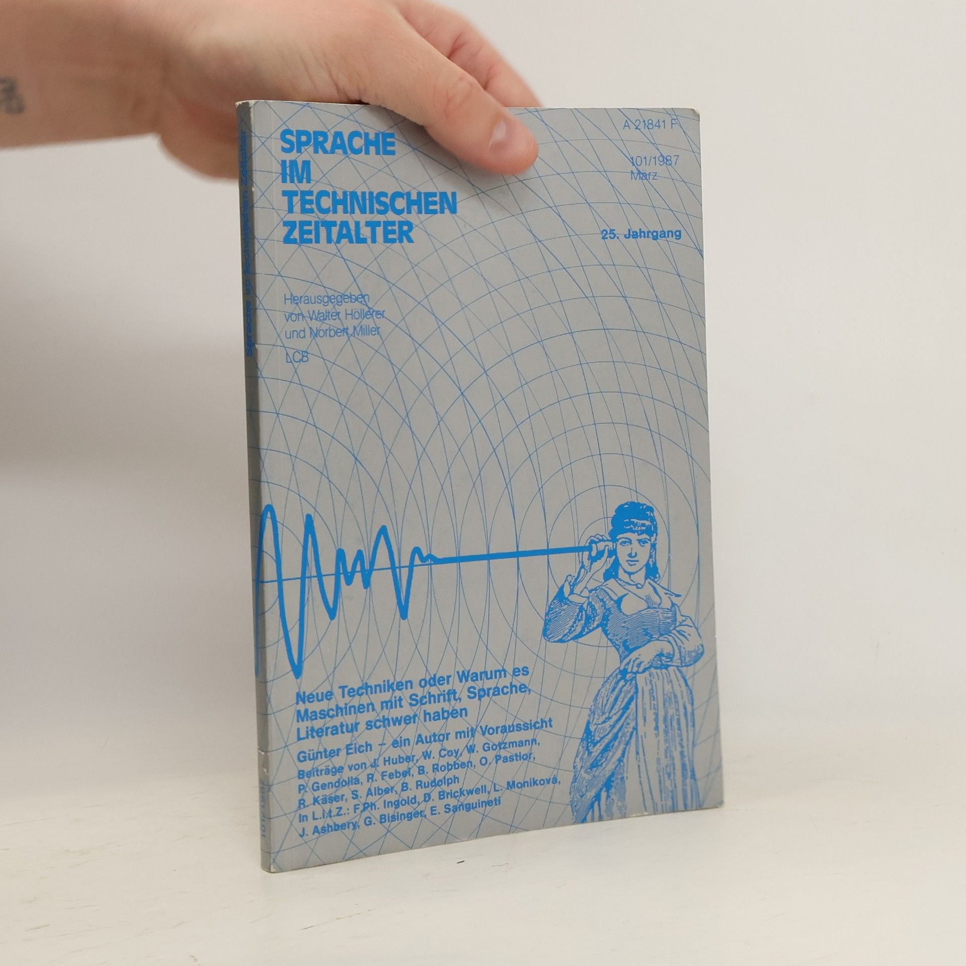 Collectif d'auteurs Sprache im technischen Zeitalter 101/1987
