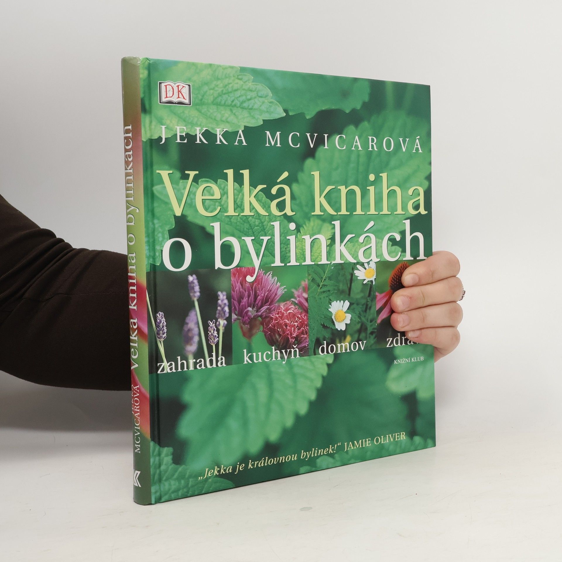 Jekka McVicar Velká kniha o bylinkách