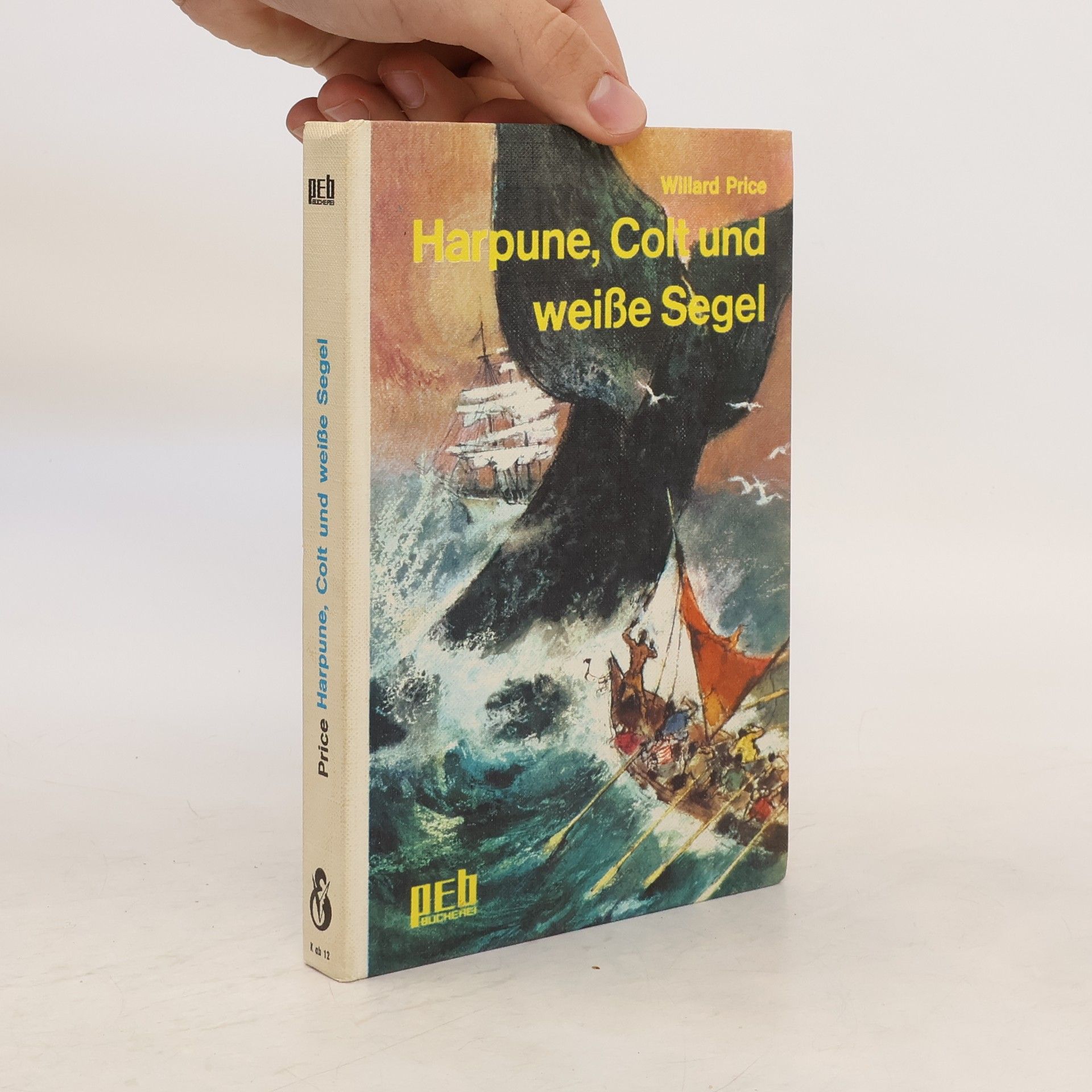 Harpune, Colt und weiße Segel