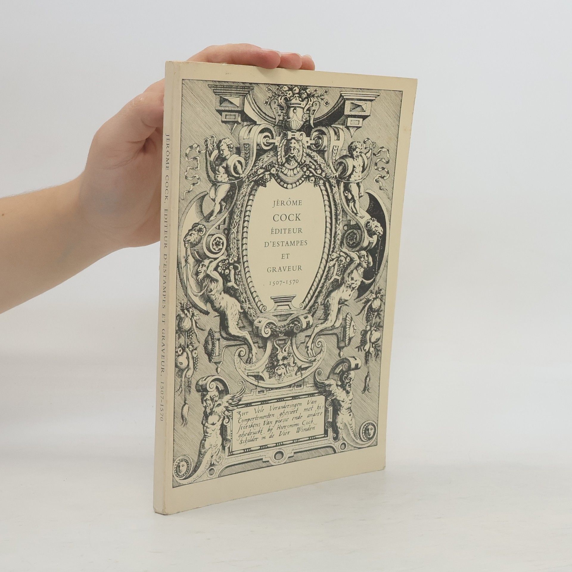Lydia De Pauw-De Veen Jérôme Cock, éditeur d'estampes et graveur, 1507-1570