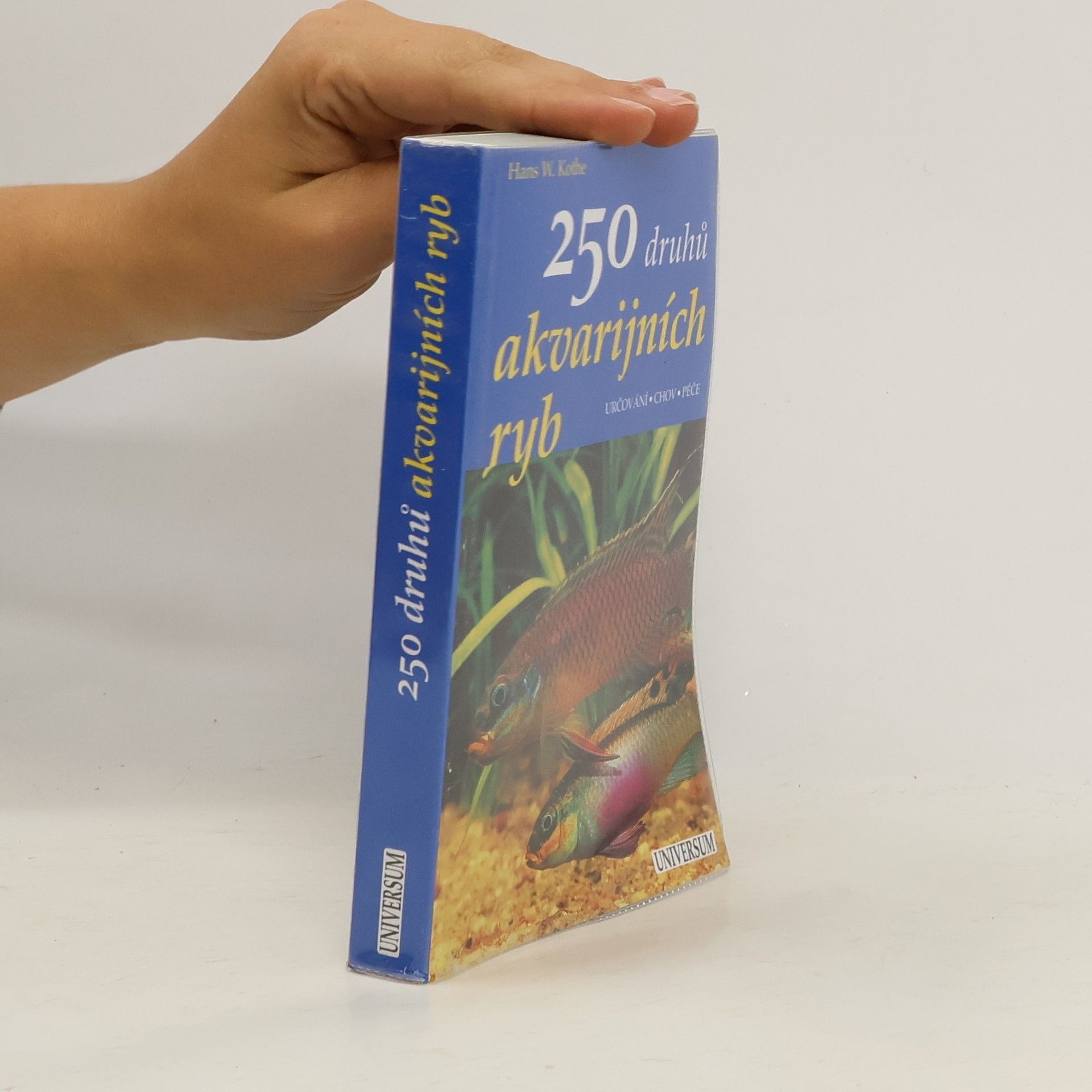 Hans W. Kothe 250 druhů akvarijních ryb