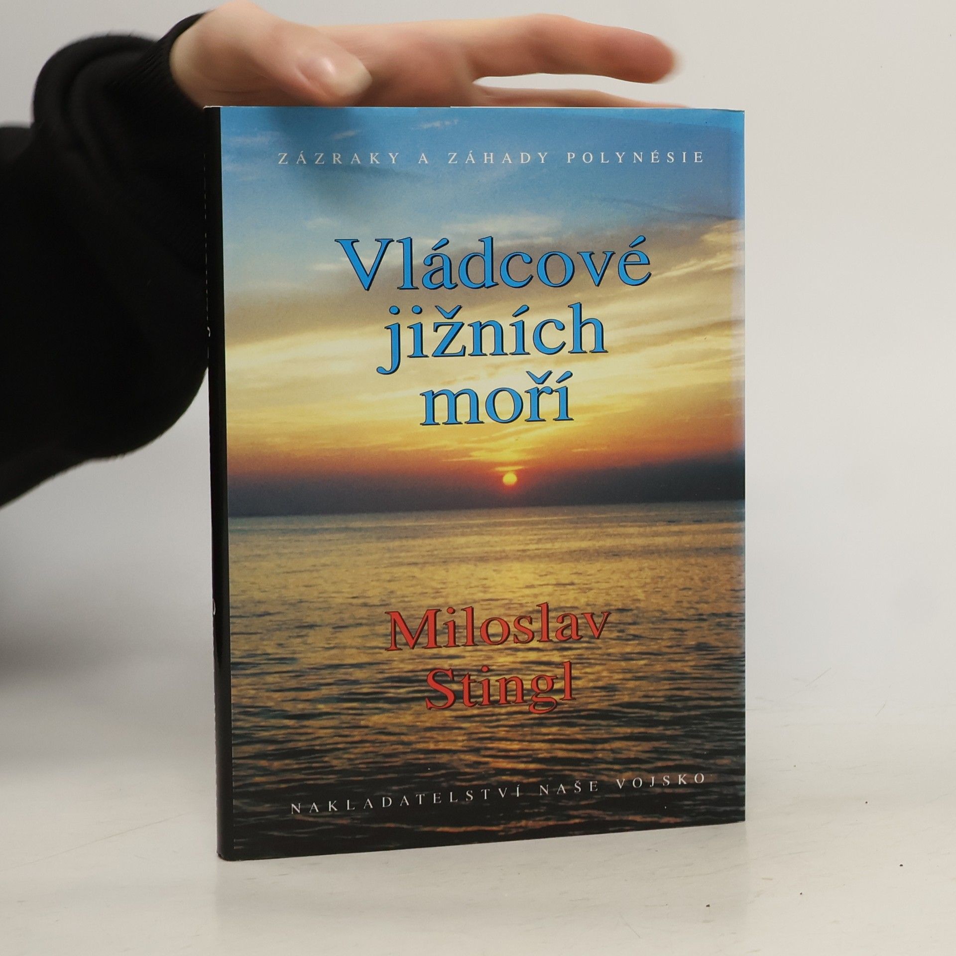 Vládcové jižních moří. Záhady a zázraky Polynésie