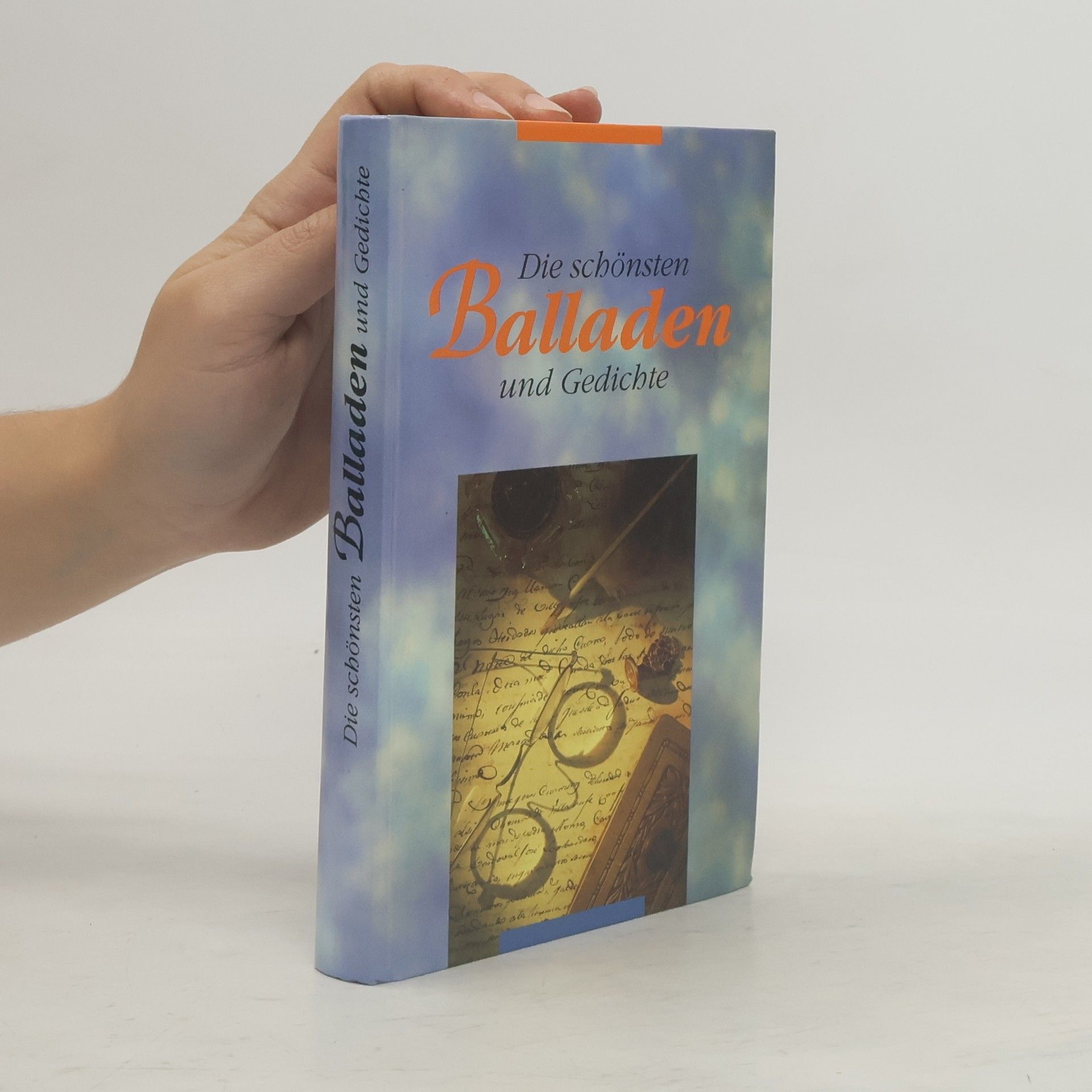 Various authors Die schnsten Balladen und Gedichte