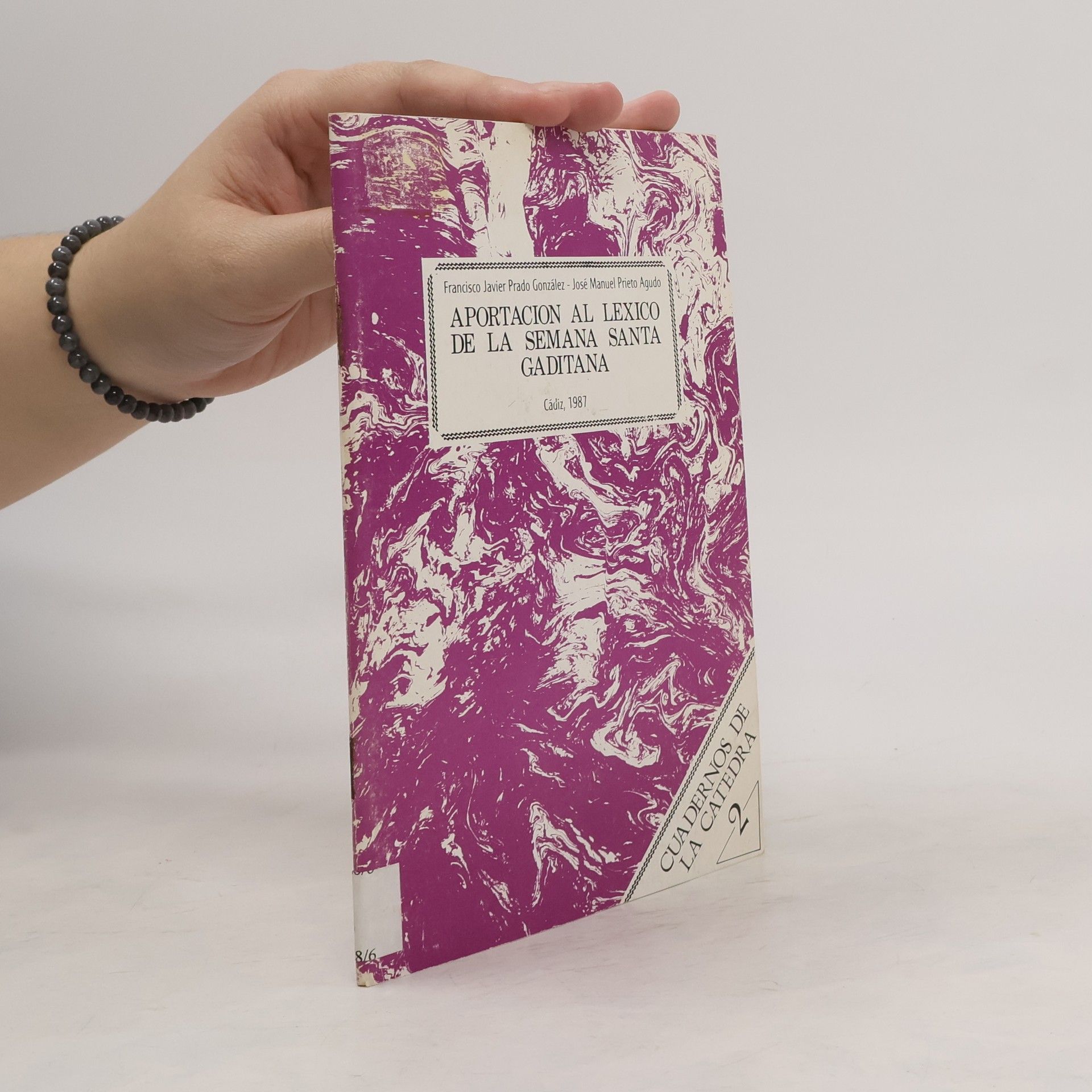 José Manuel Prieto Agudo Aportaciones al léxico de la Semana Santa gaditana