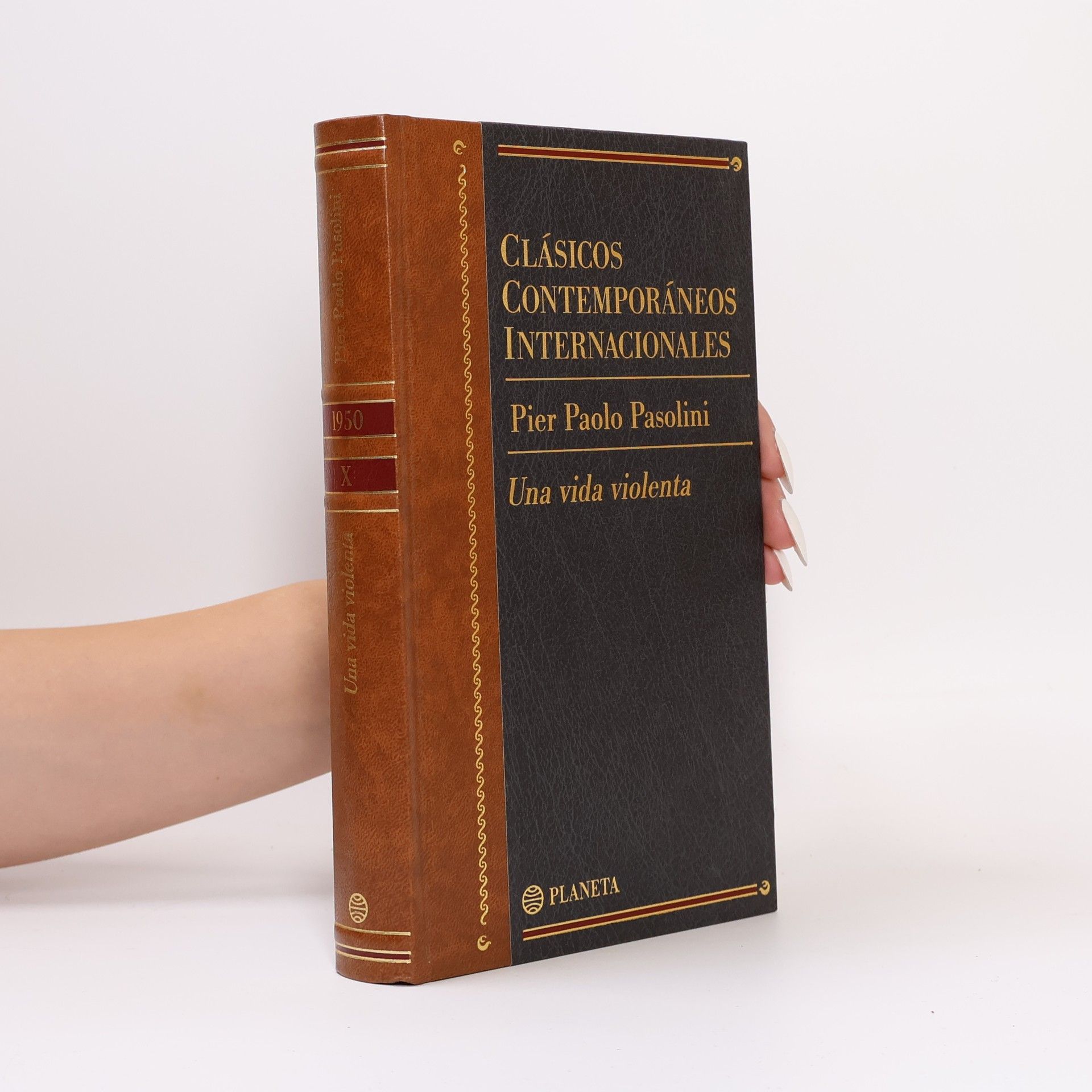 Pier Paolo Pasolini Una vida violenta