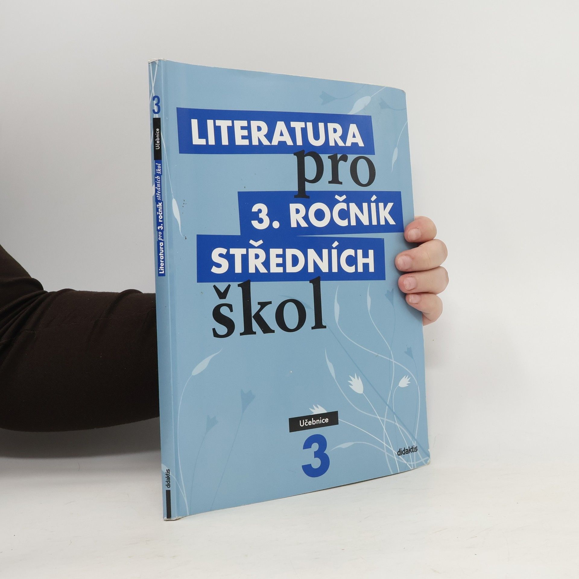Kolektív autorov Literatura pro 3. ročník středních škol. Učebnice