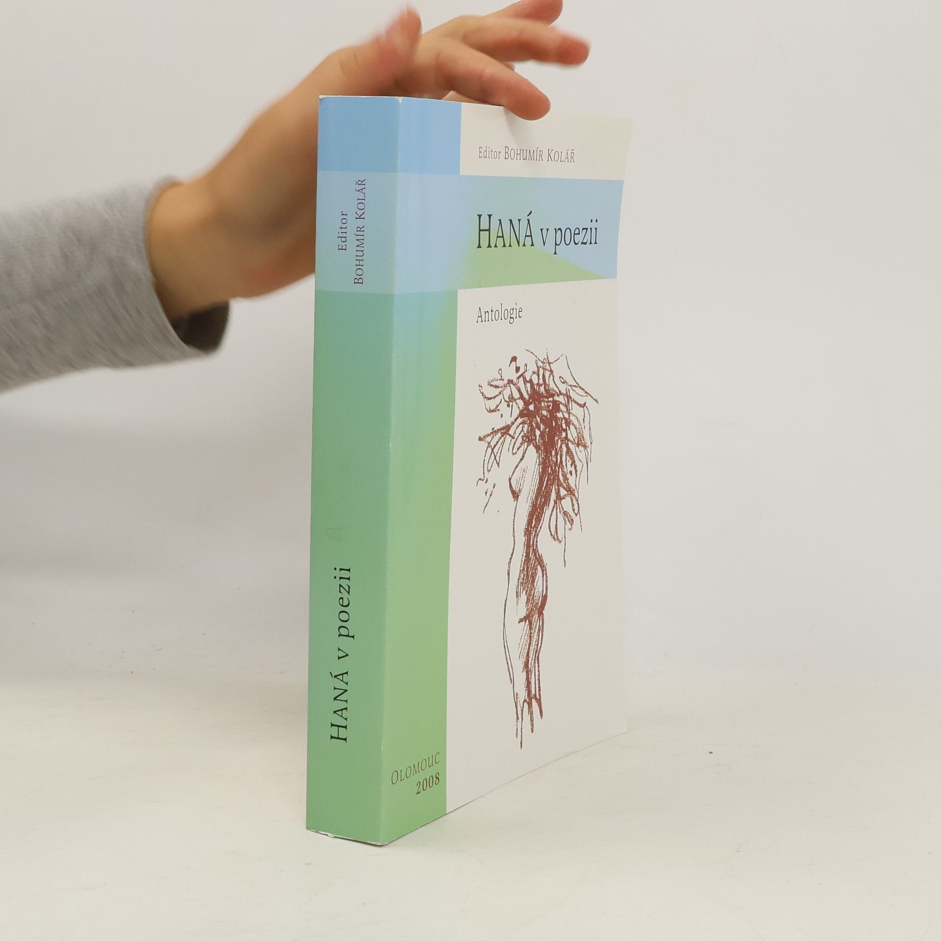 Bohumír Kolář Haná v poezii