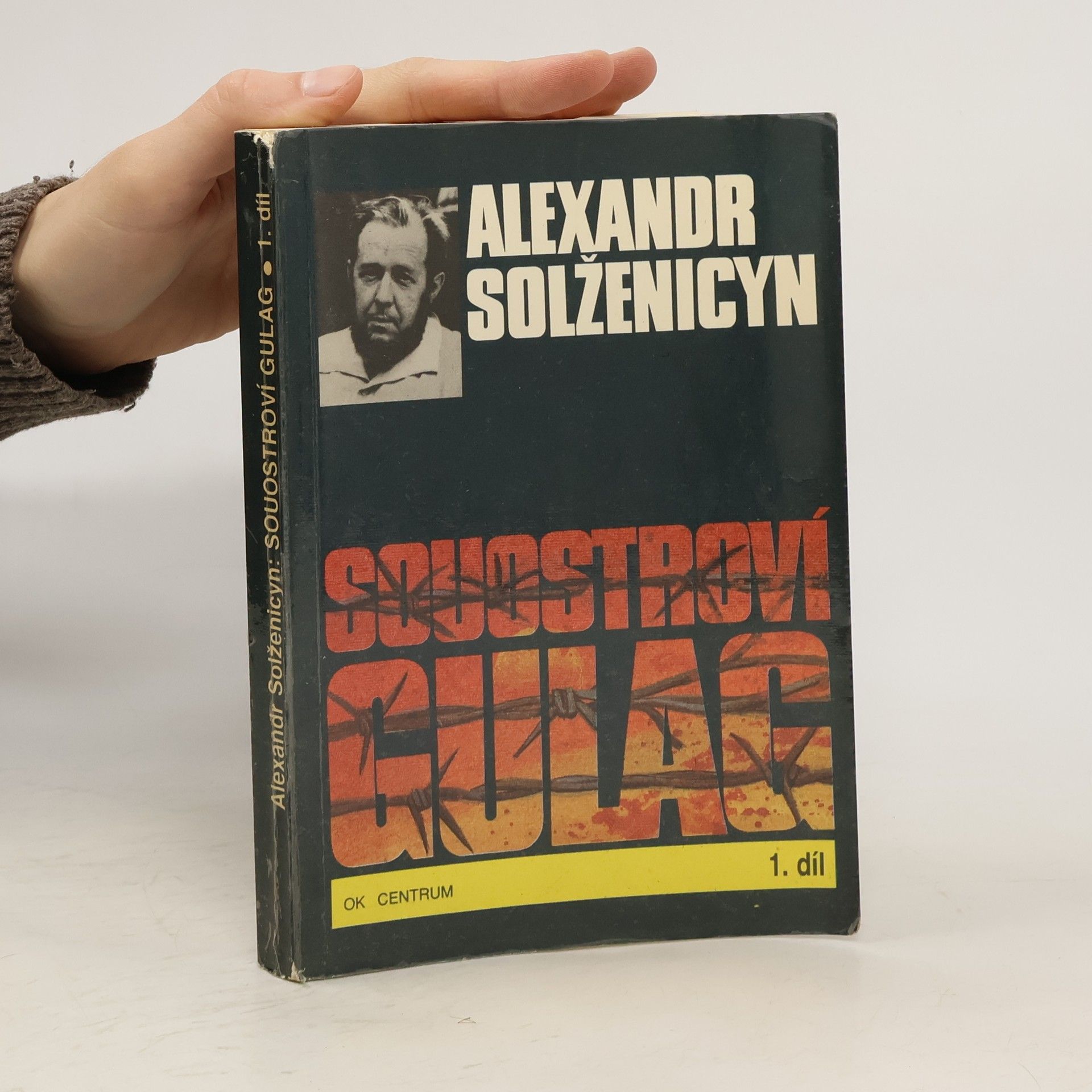 Aleksandr Isajevič Solženicyn Souostroví Gulag 1