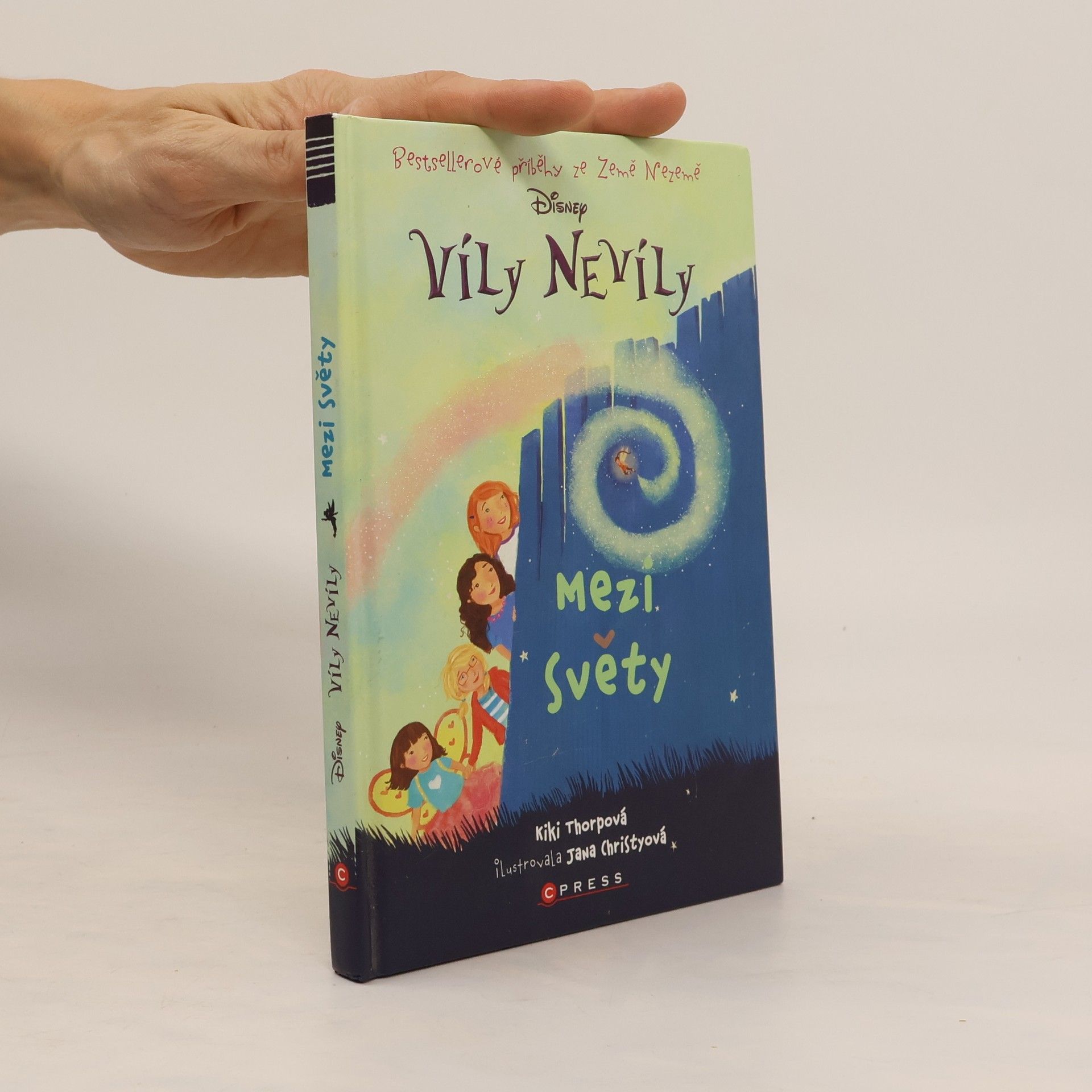 Víly nevíly : bestsellerové příběhy ze Země Nezemě. Mezi světy