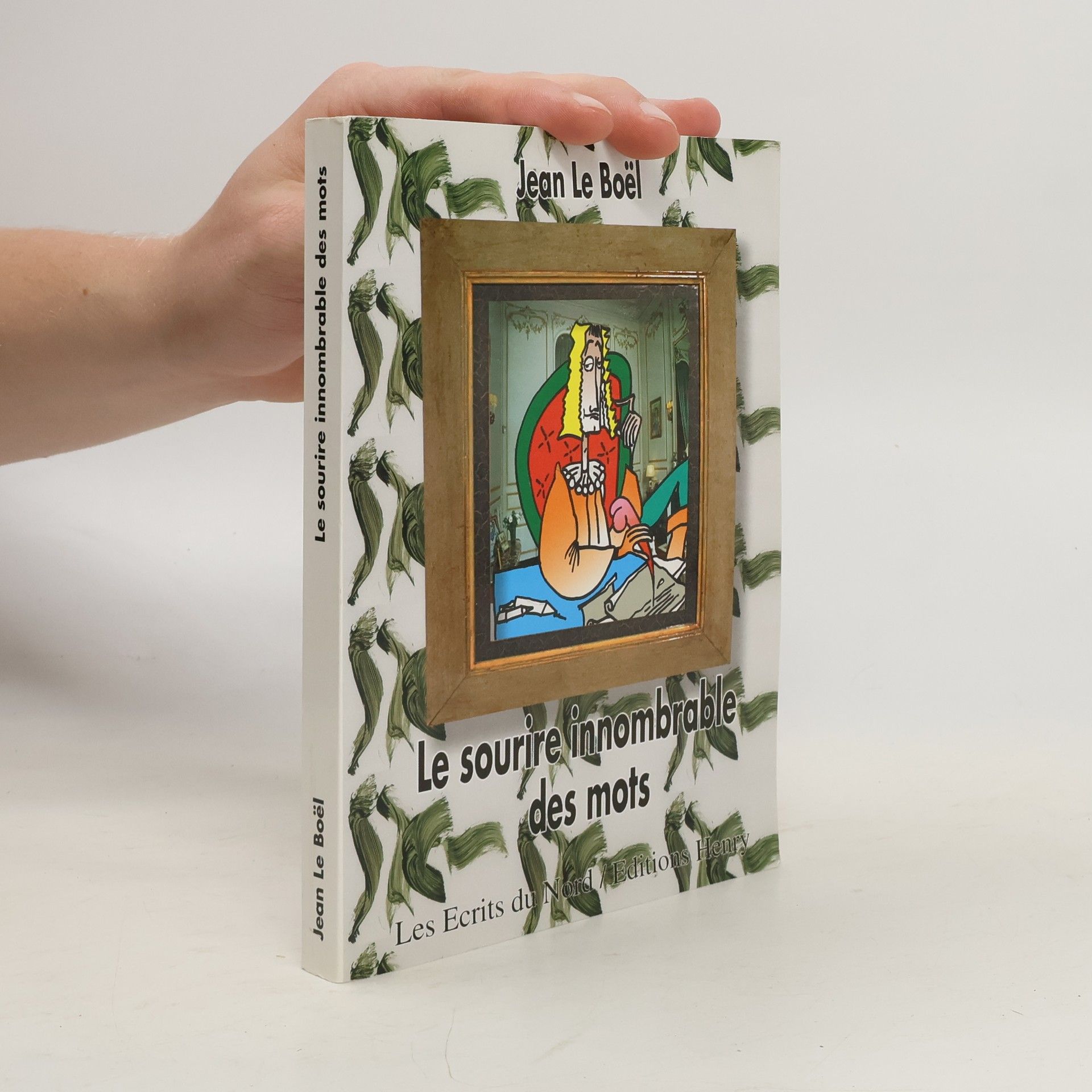 Jean Le Boël Le sourire innombrable des mots