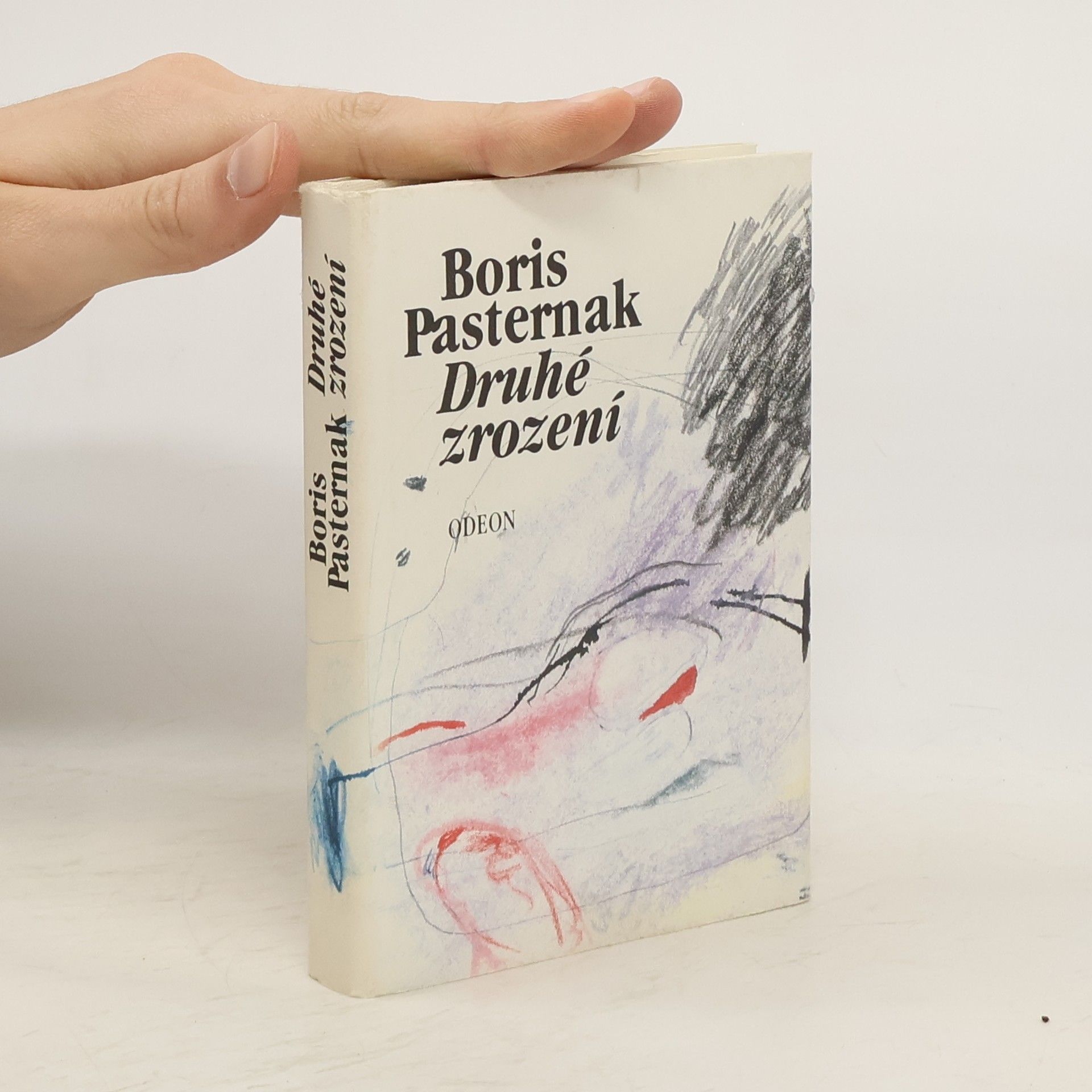 Boris Leonidowitsch Pasternak Druhé zrození