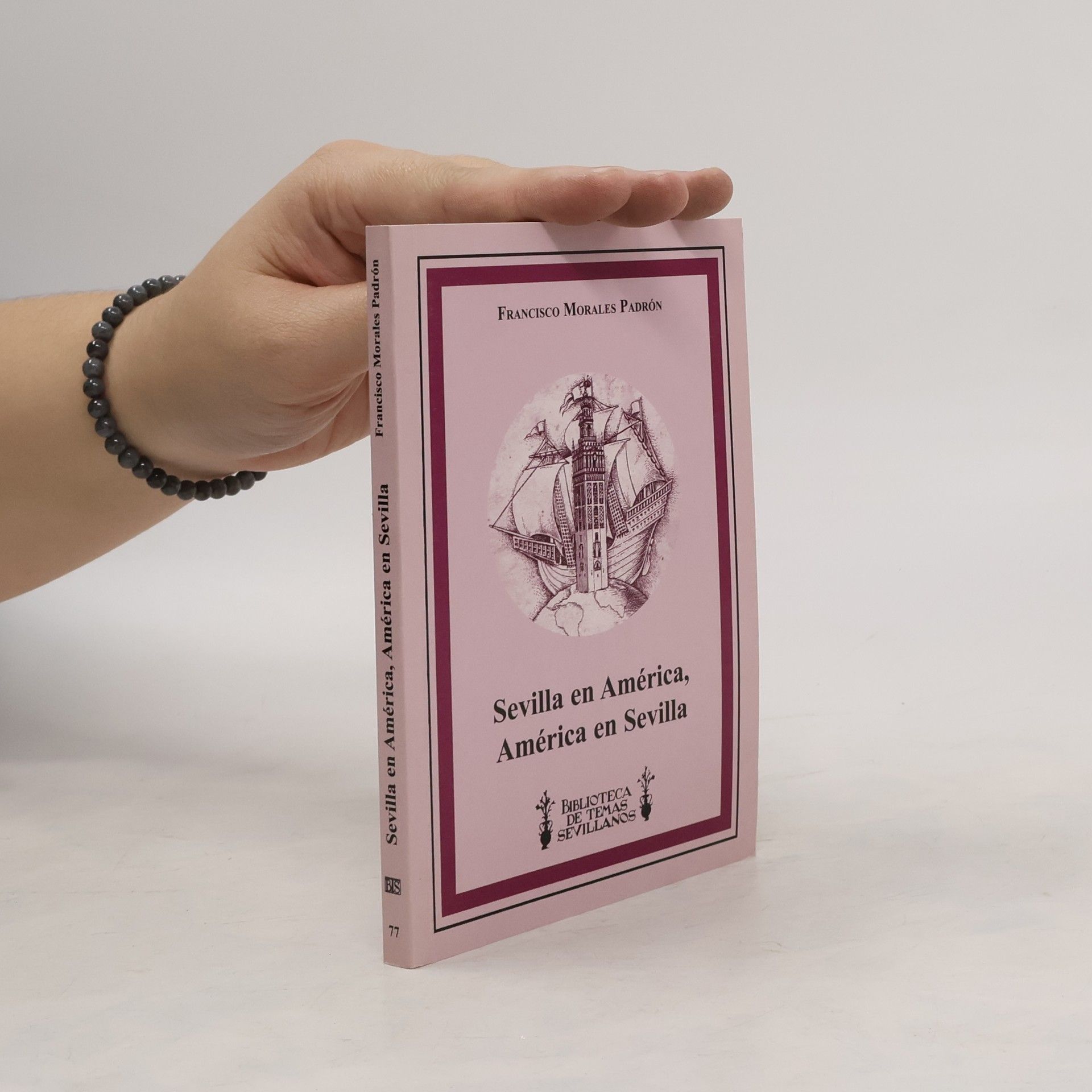 Sevilla en América, América en Sevilla