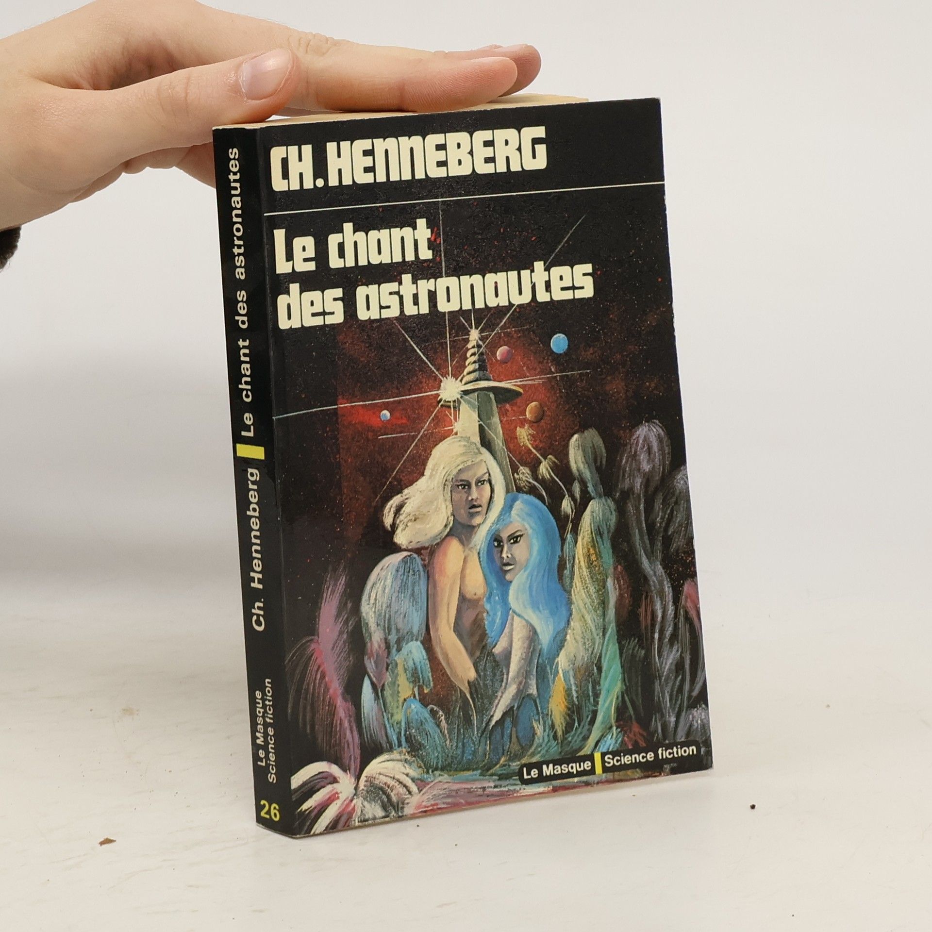 Charles Henneberg Le chant des astronautes