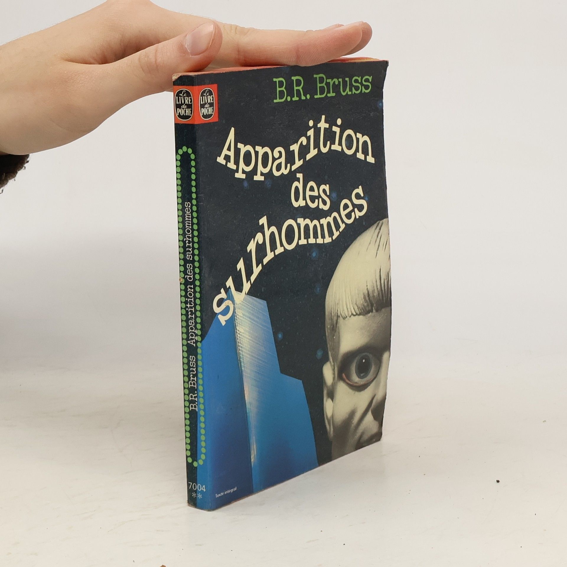 B. R. Bruss Apparition des surhommes