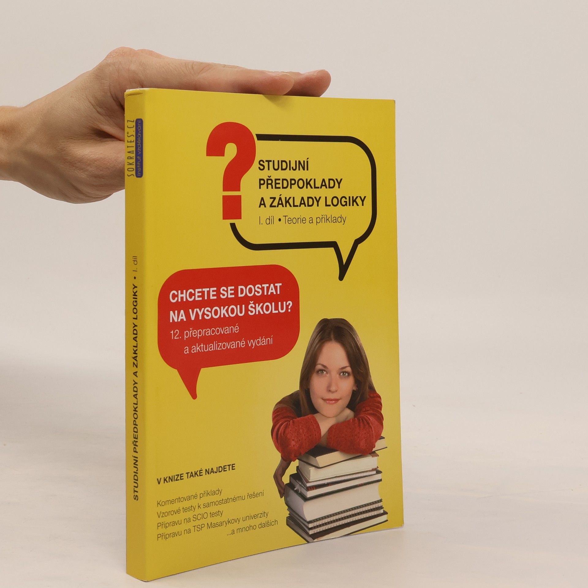 Kolektiv autorů Studijní předpoklady a základy logiky 1. díl. Teorie a příklady