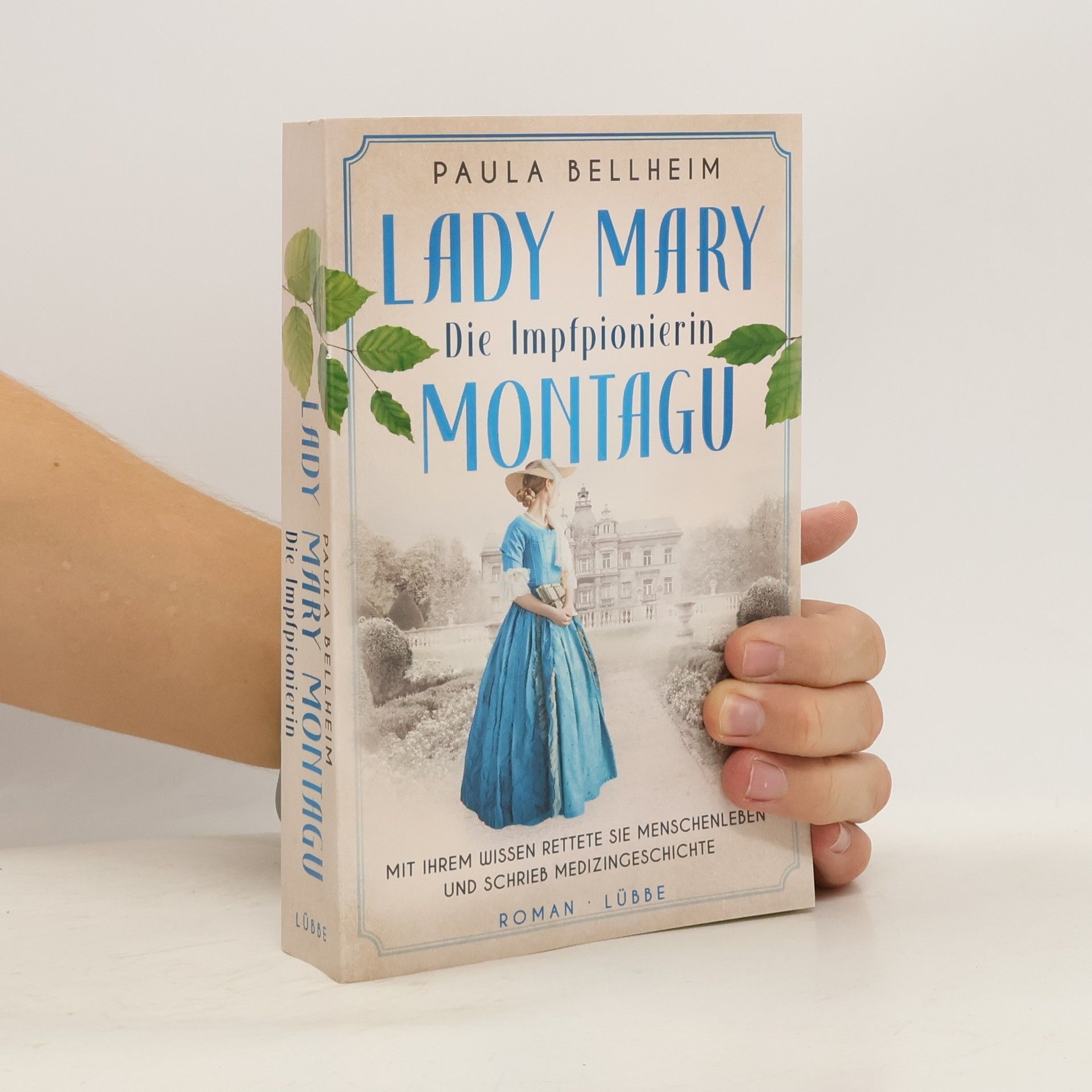 Paula Bellheim Lady Mary Montagu