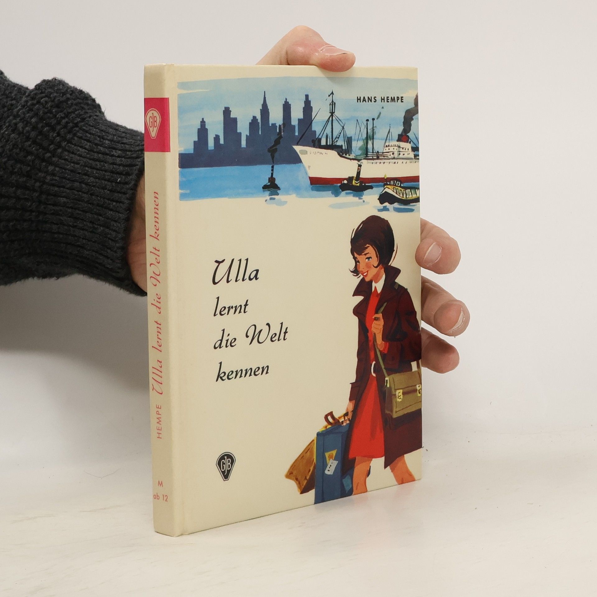 Hans Hempe Ulla lernt die Welt kennen
