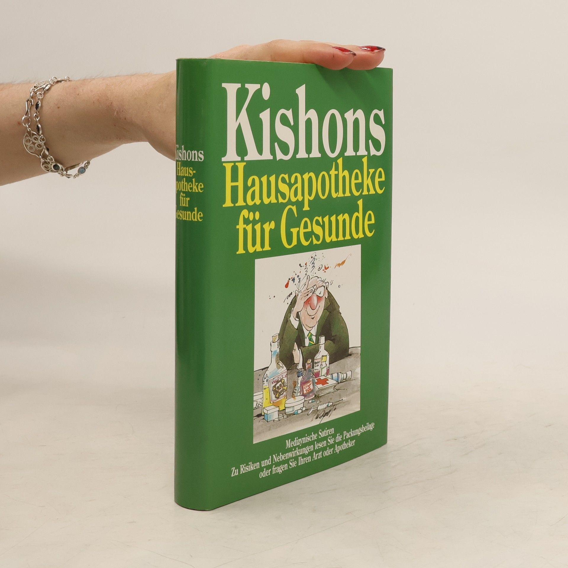 Ephraim Kishon Kishons Hausapotheke für Gesunde
