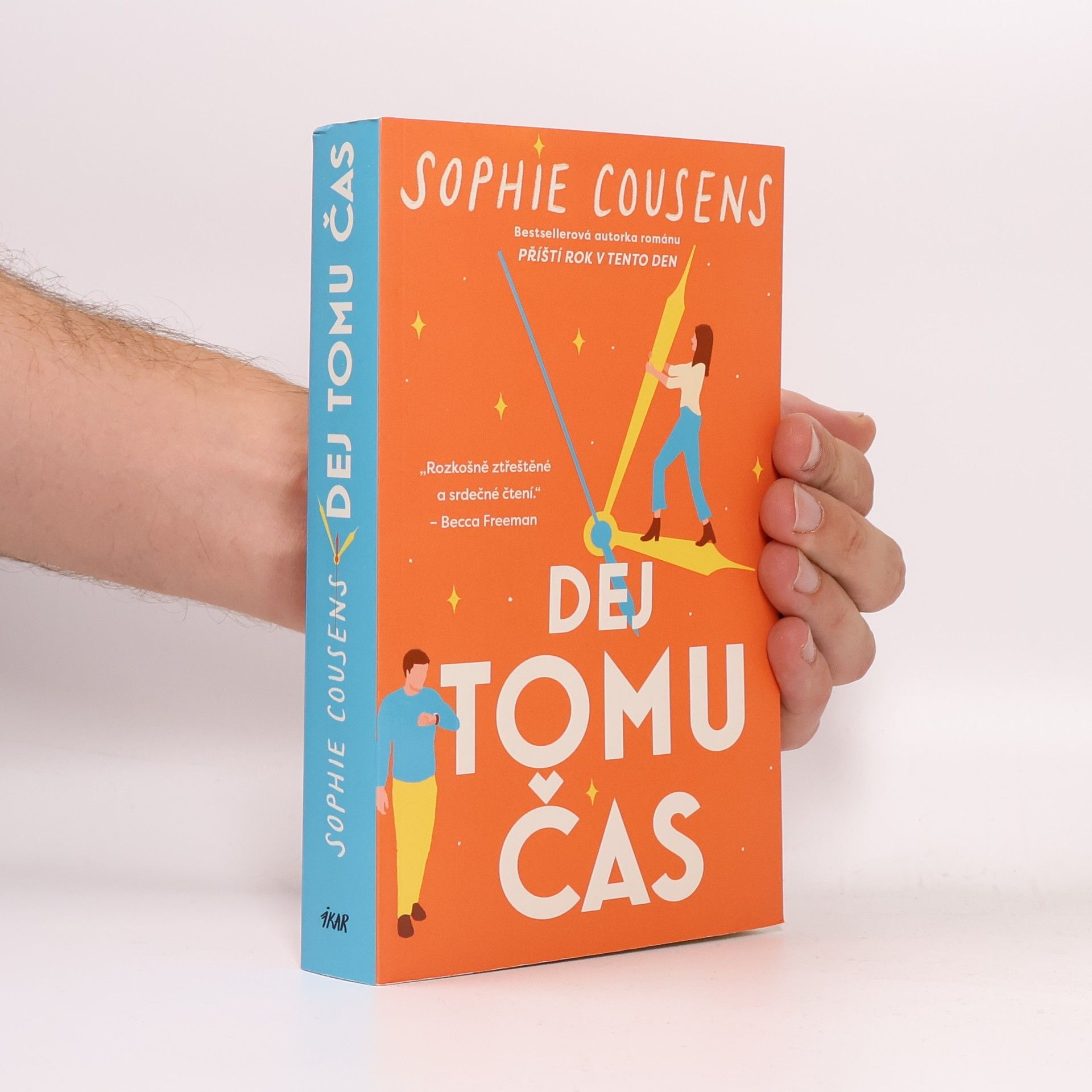 Sophie Cousens Dej tomu čas