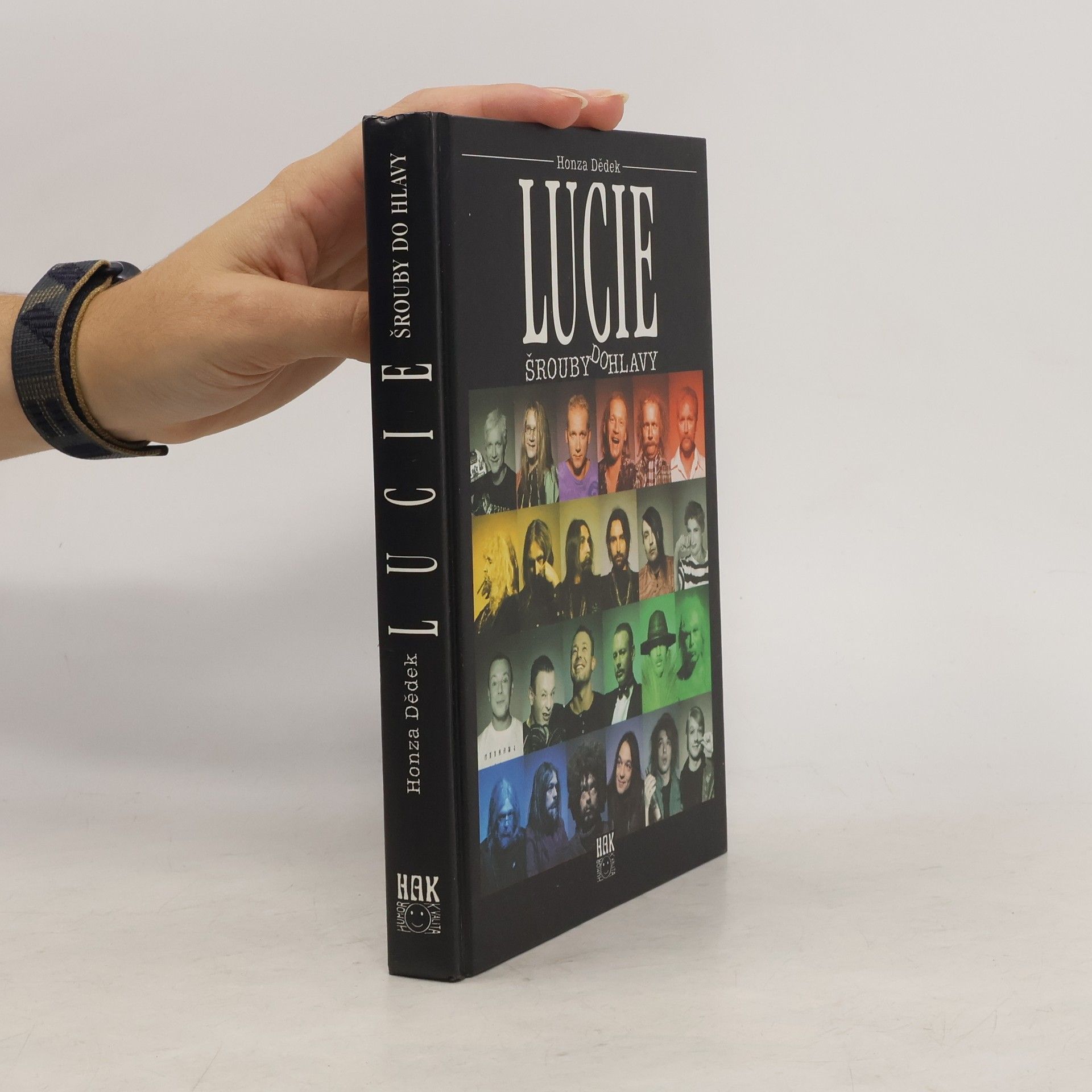 Dědek Honza Lucie : šrouby do hlavy