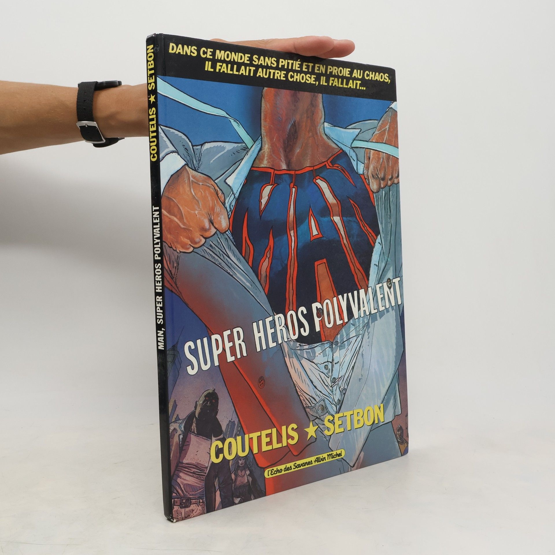 Al Coutelis Super-heros polyvalent
