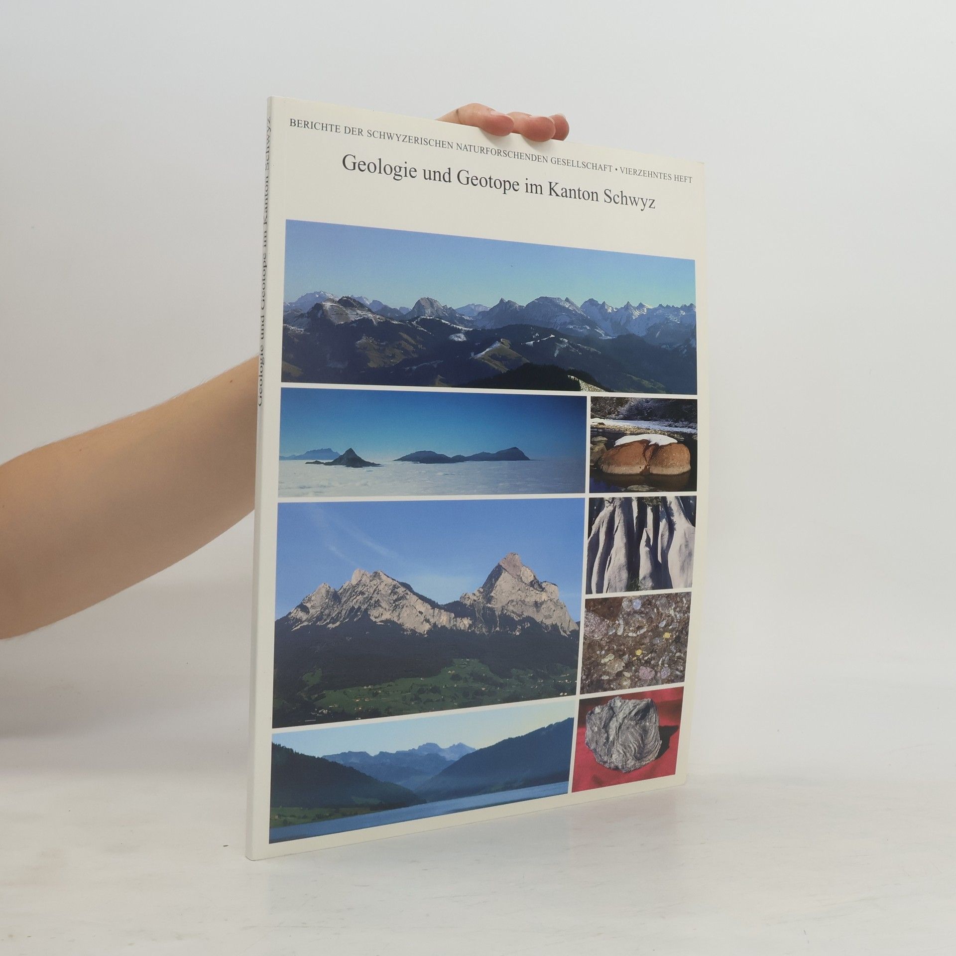 Stefan Lienert Geologie und Geotope im Kanton Schwyz