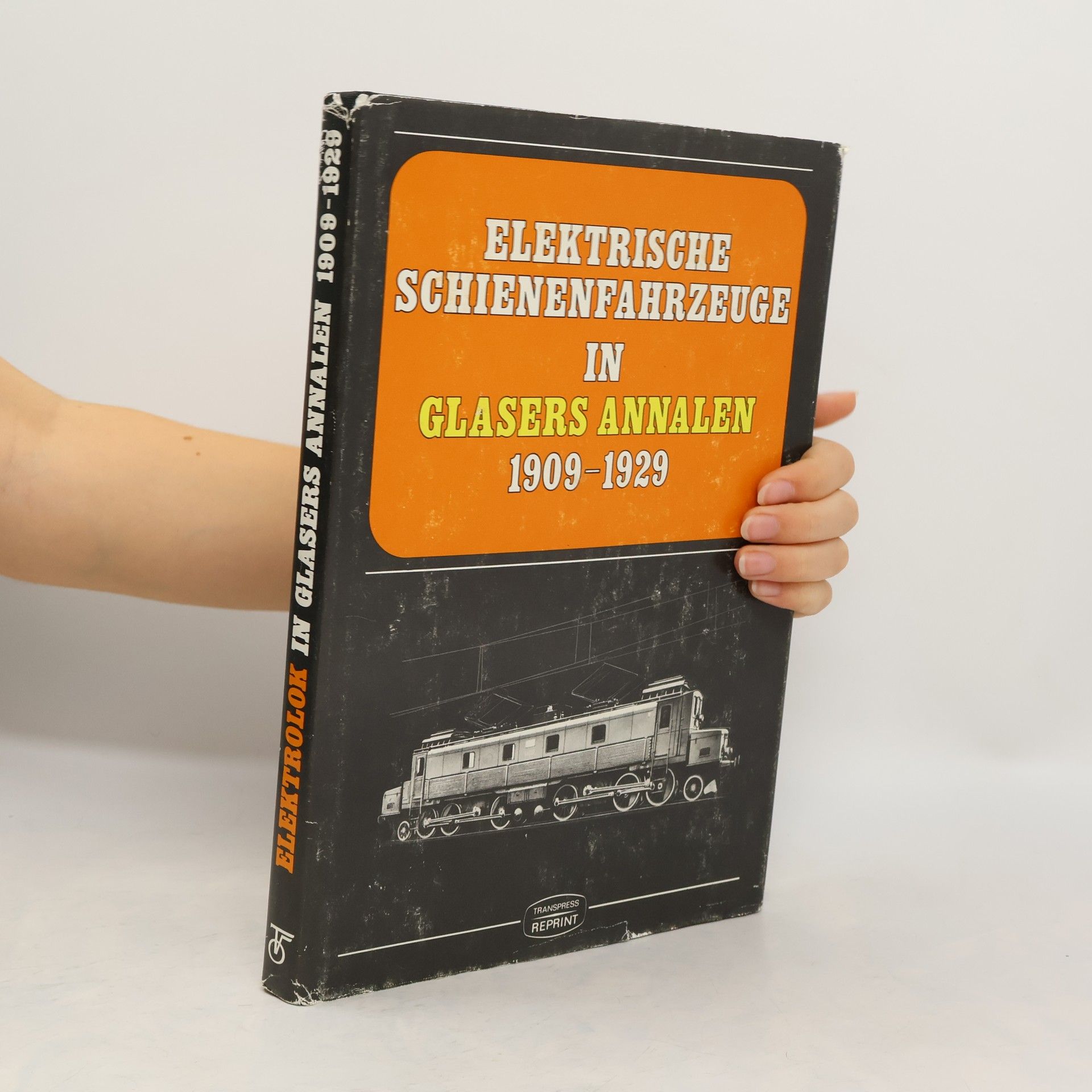 Various authors Elektrische Schienenfahrzeuge in Glasers Annalen