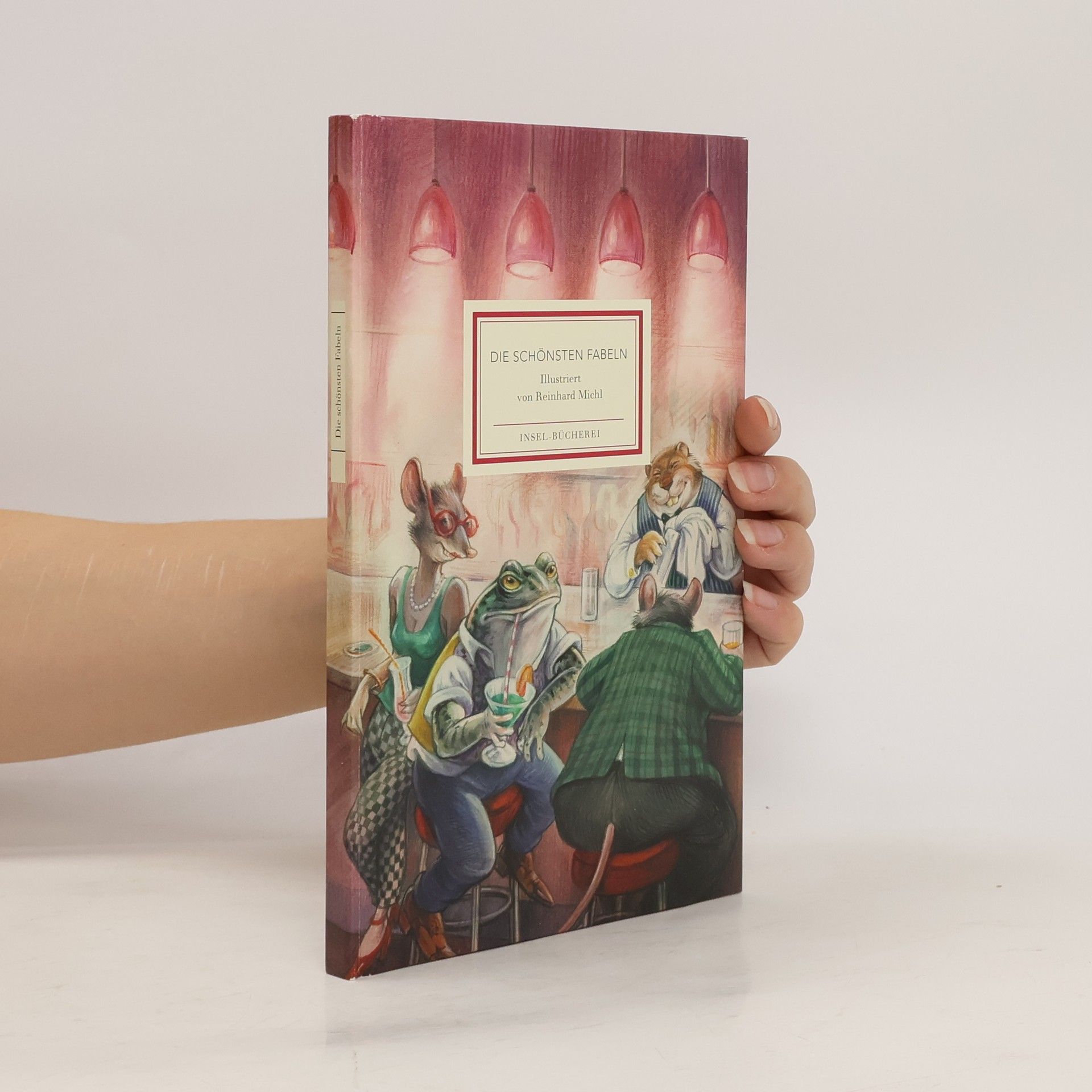 Reinhard Michl Die schönsten Fabeln
