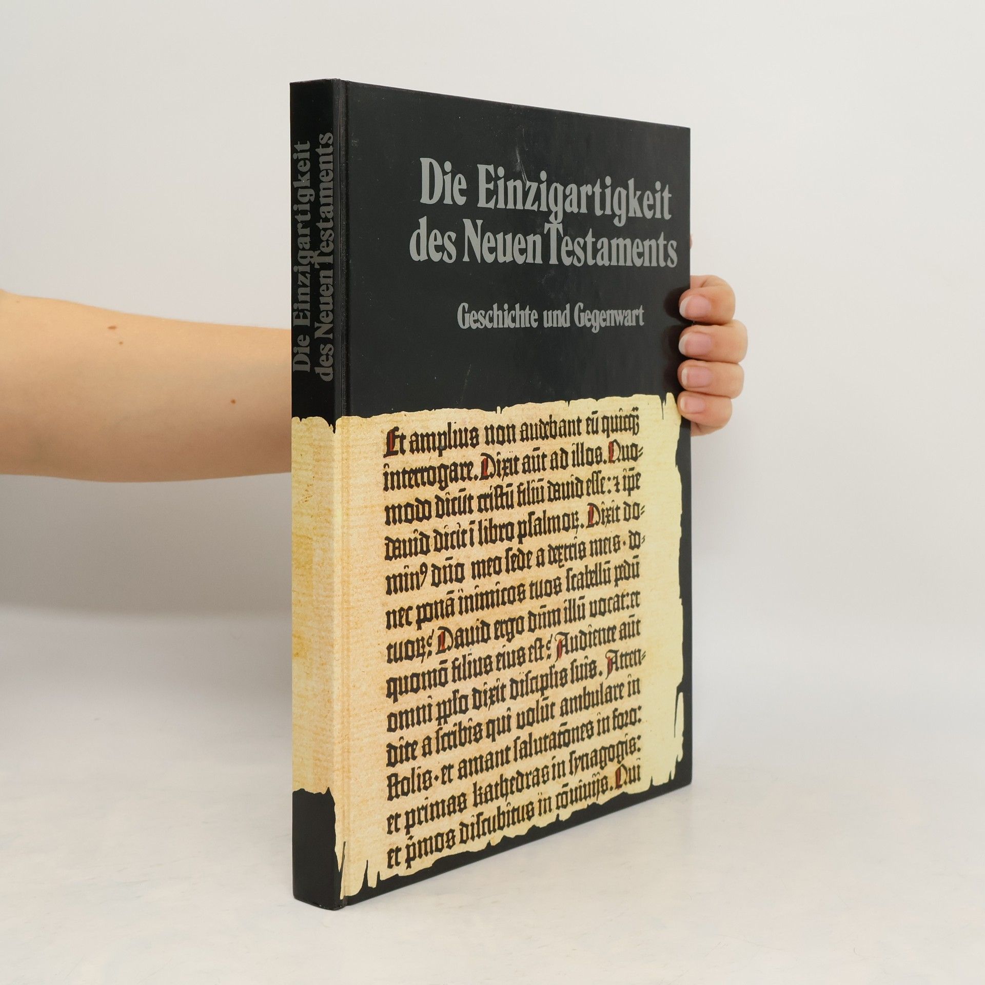 Die Einzigartigkeit des Neuen Testaments