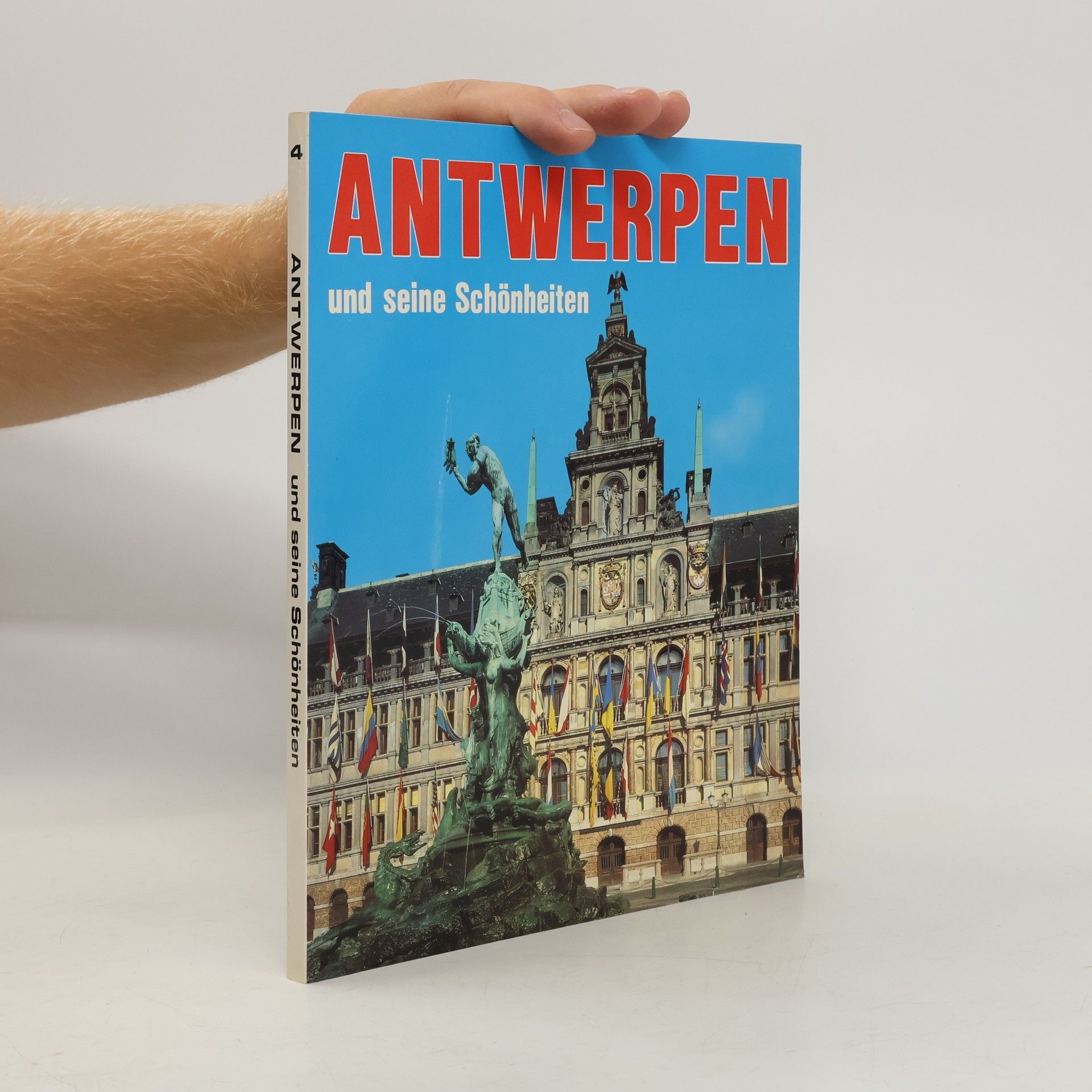 Autorenkollektiv Antwerpen und ihre Schönheiten