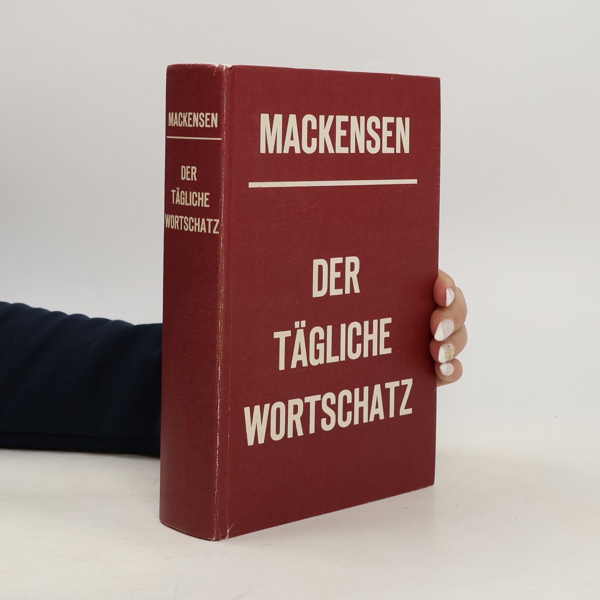 Lutz Mackensen Der Tägliche Wortschatz