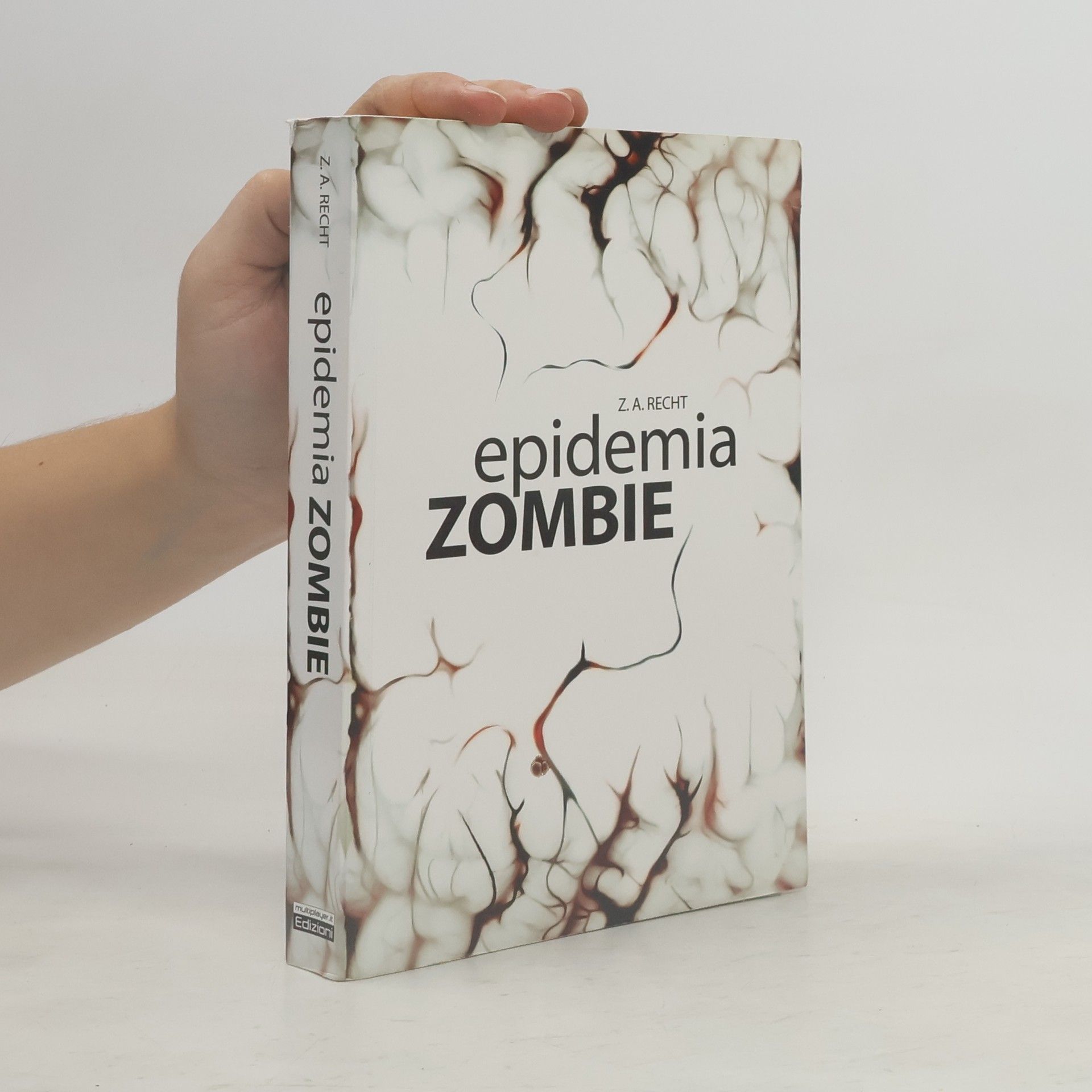 Zachary A. Recht Epidemia zombie