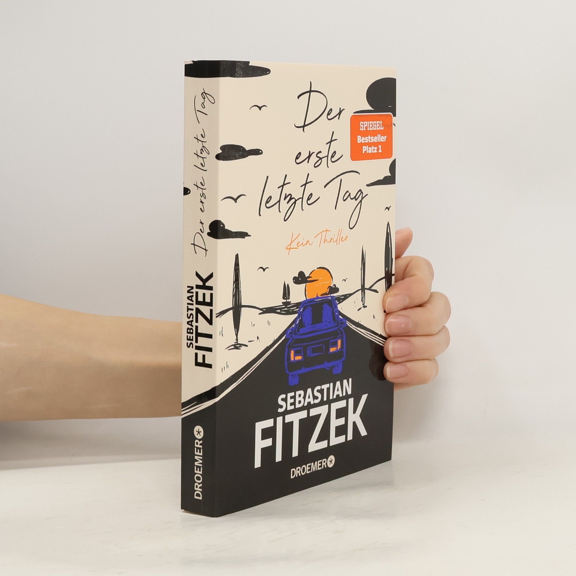 Sebastian Fitzek Der erste letzte Tag