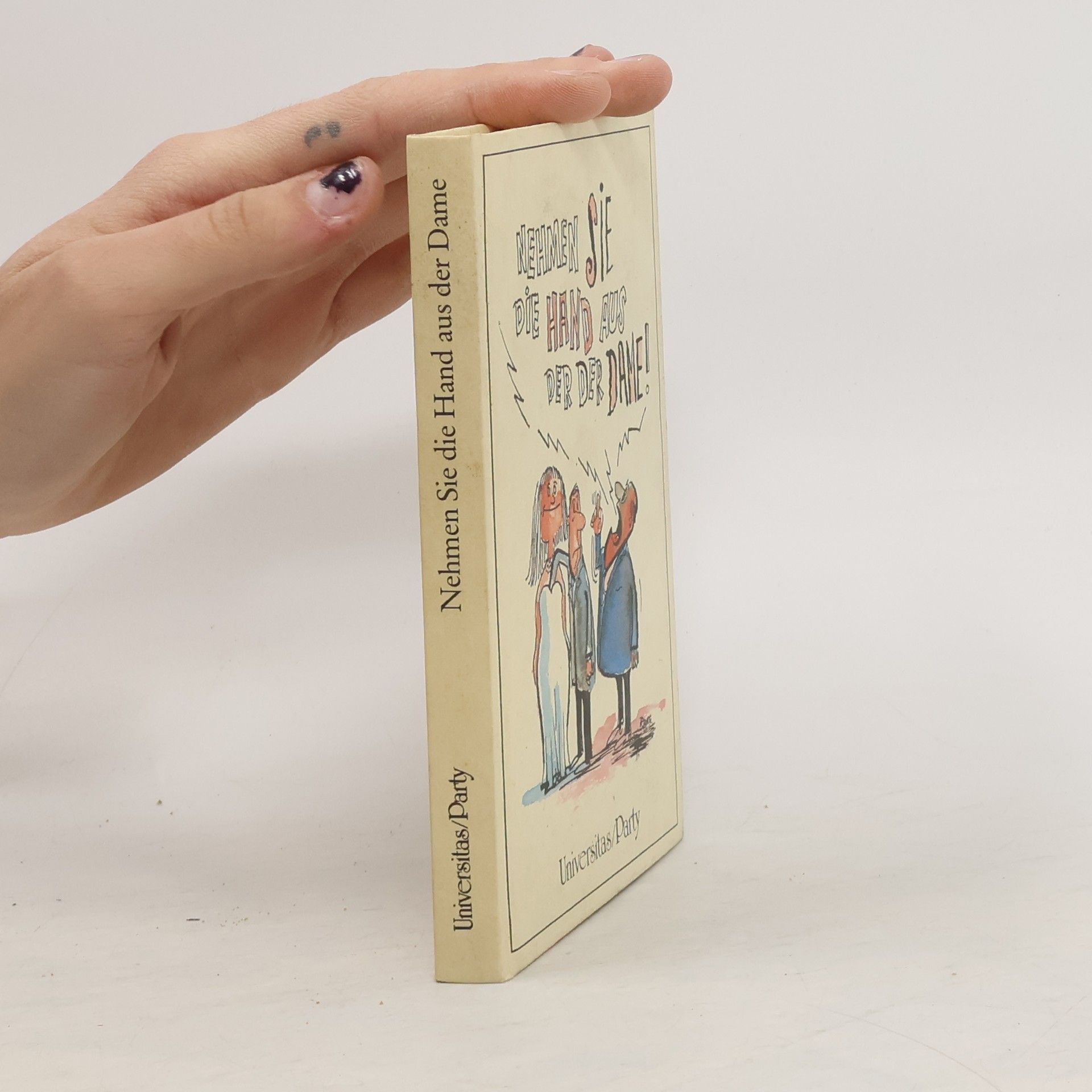 Sven Uhle Nehmen Sie die Hand aus der Dame