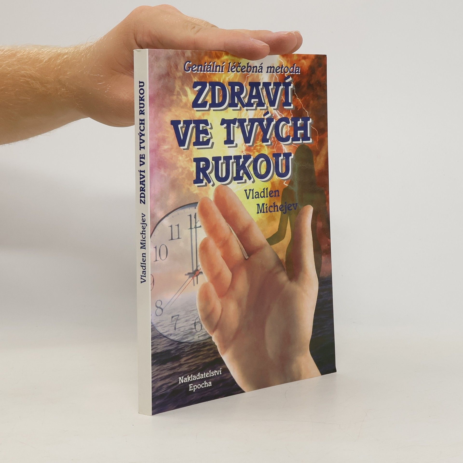 Zdraví ve tvých rukou