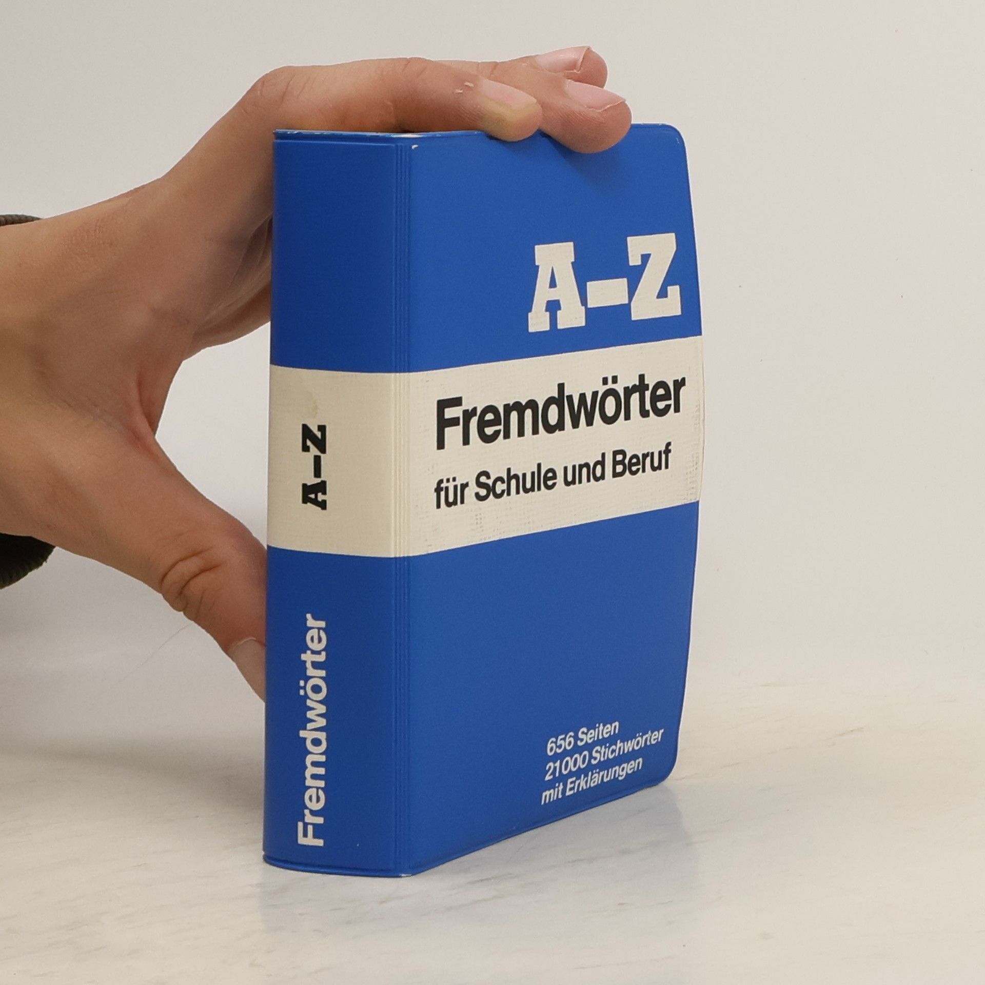 Collectif d'auteurs A-Z Fremdwörter für Schule und Beruf