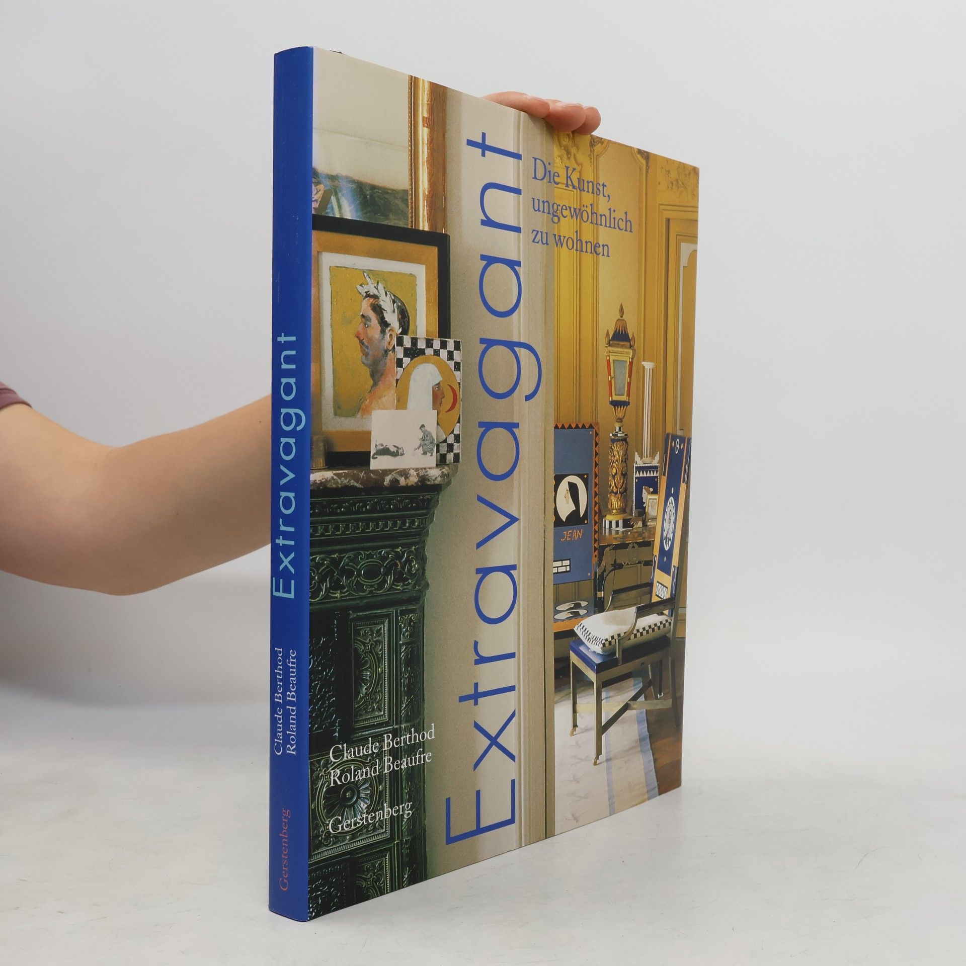 Claude Berthod Extravagant