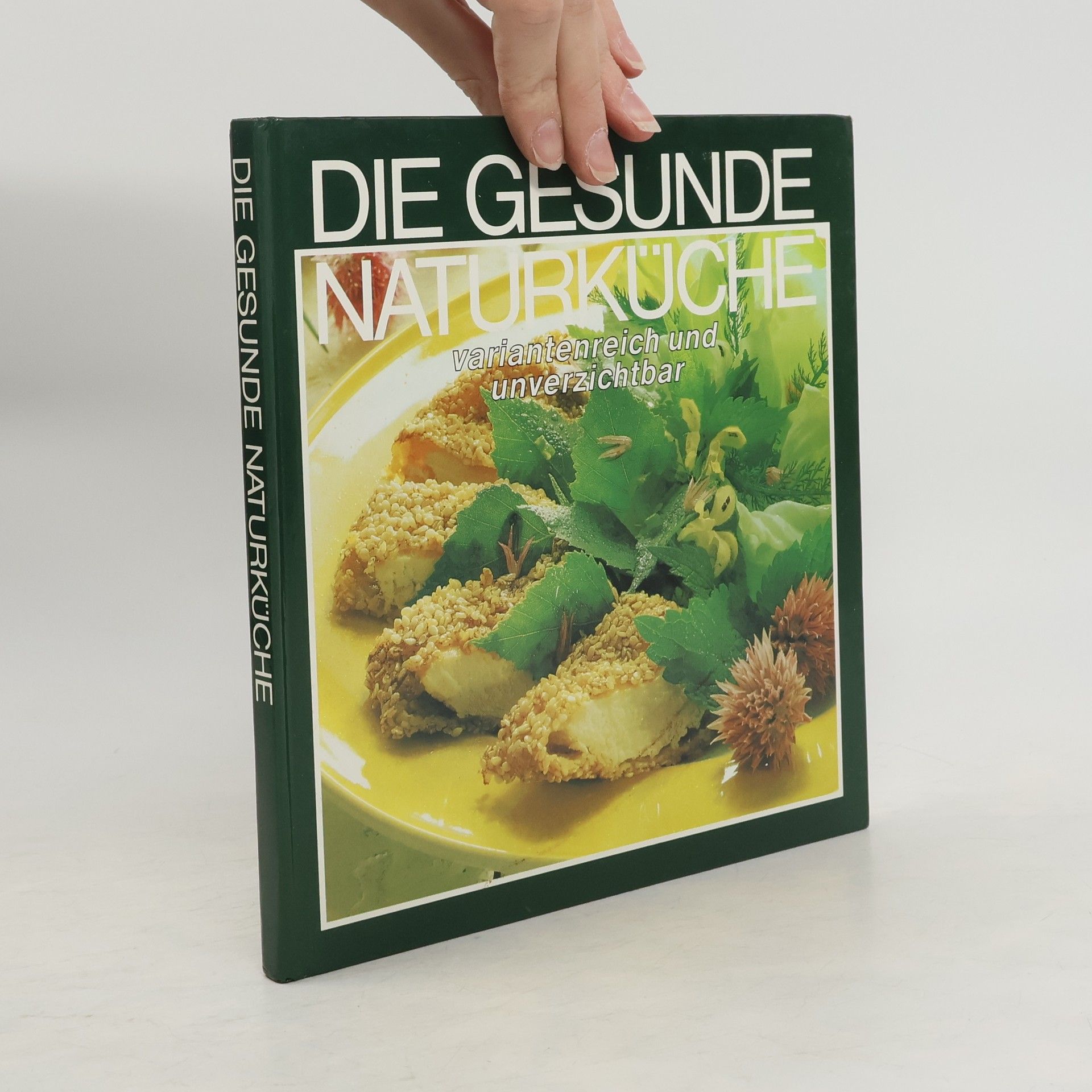 Auteurscollectief Die gesunde Naturküche