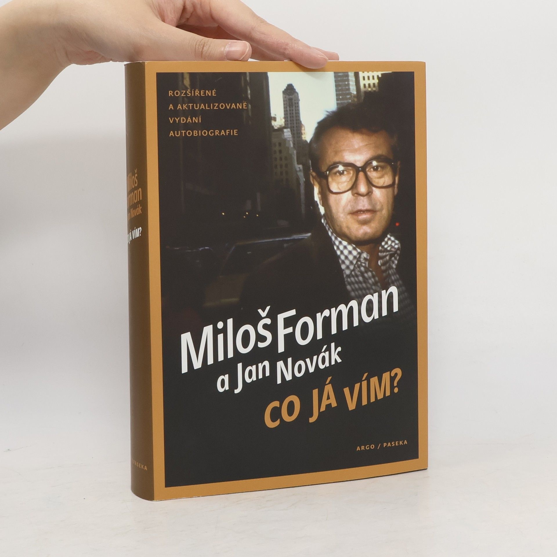 Jan Novák Co já vím? Autobiografie Miloše Formana