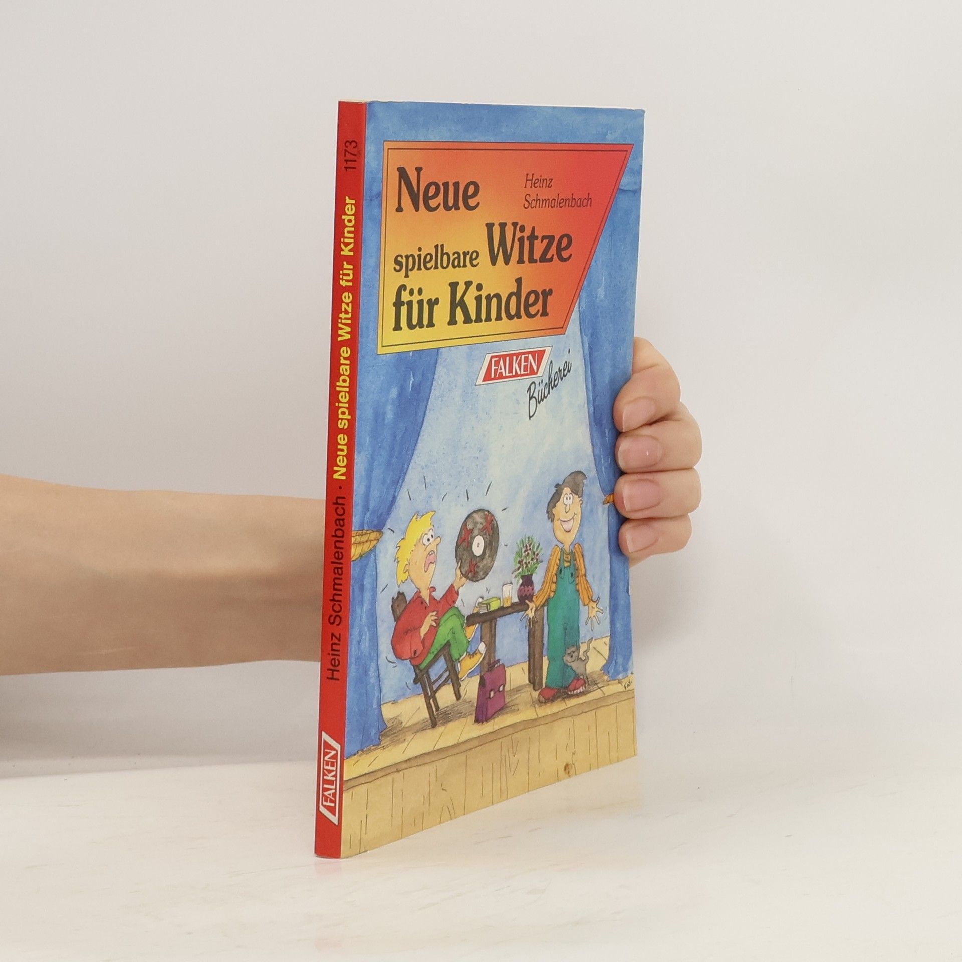 Heinz Schmalenbach Neue spielbare Witze für Kinder