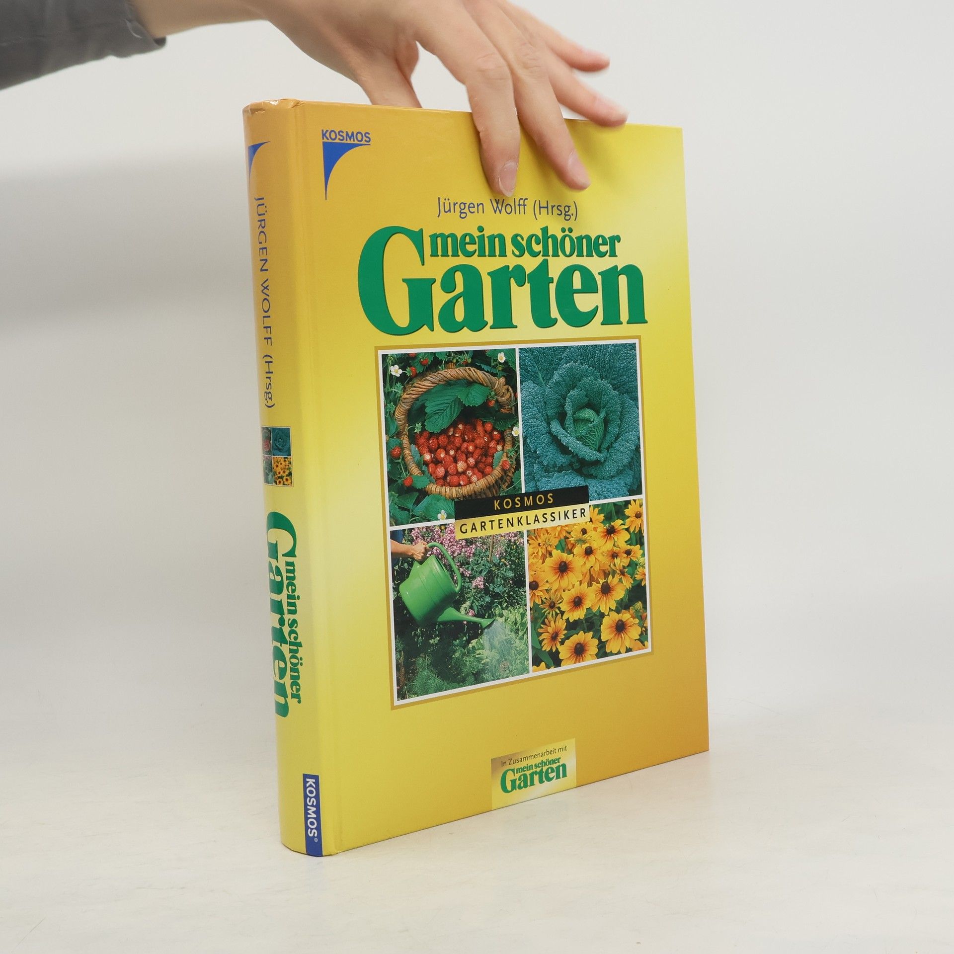 Jürgen Wolff Mein schöner Garten