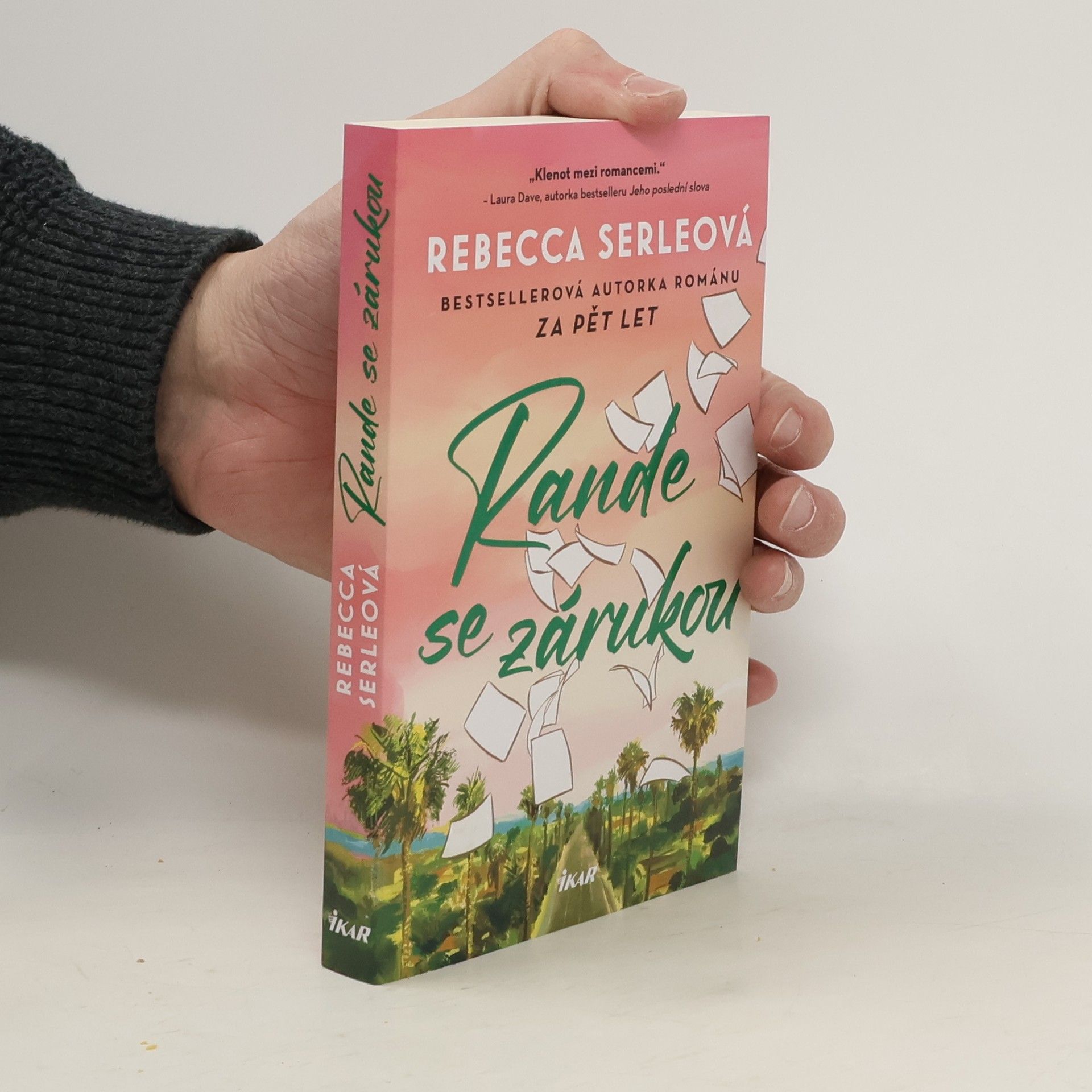 Rebecca Serle Rande se zárukou