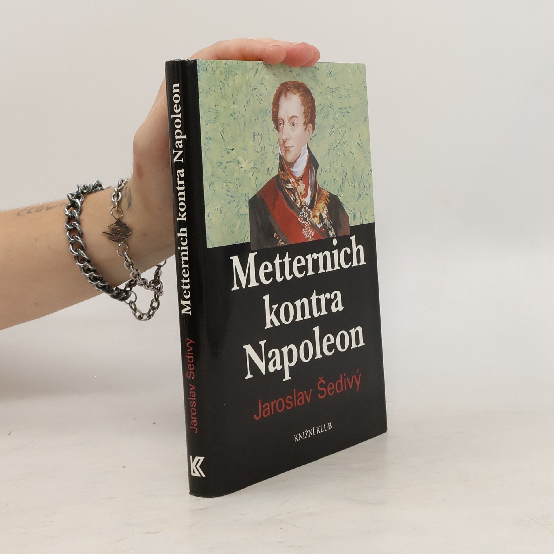 Jaroslav Šedivý Metternich kontra Napoleon