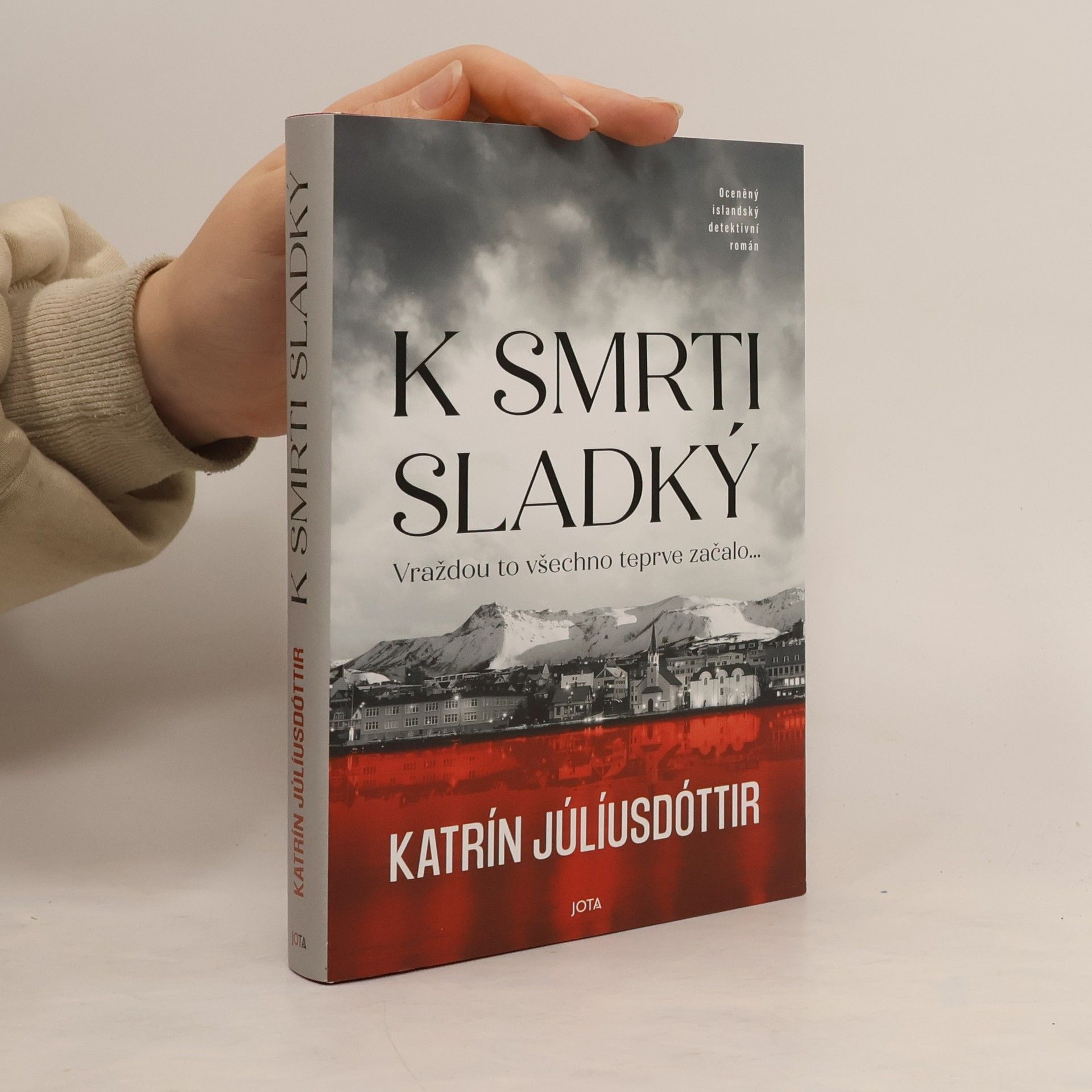 Katrin Juliusdottir K smrti sladký