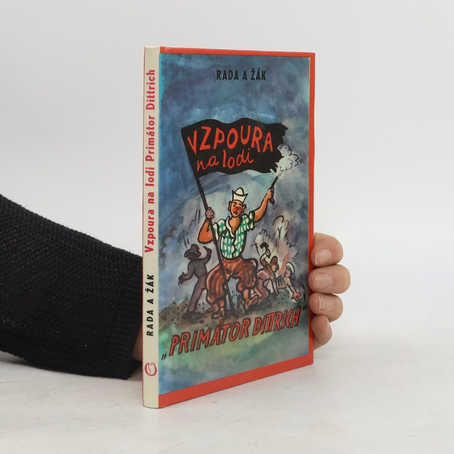 Vlastimil Rada Budulínek a Matlafousek aneb Vzpoura na lodi „Primátor Dittrich“ 1. díl